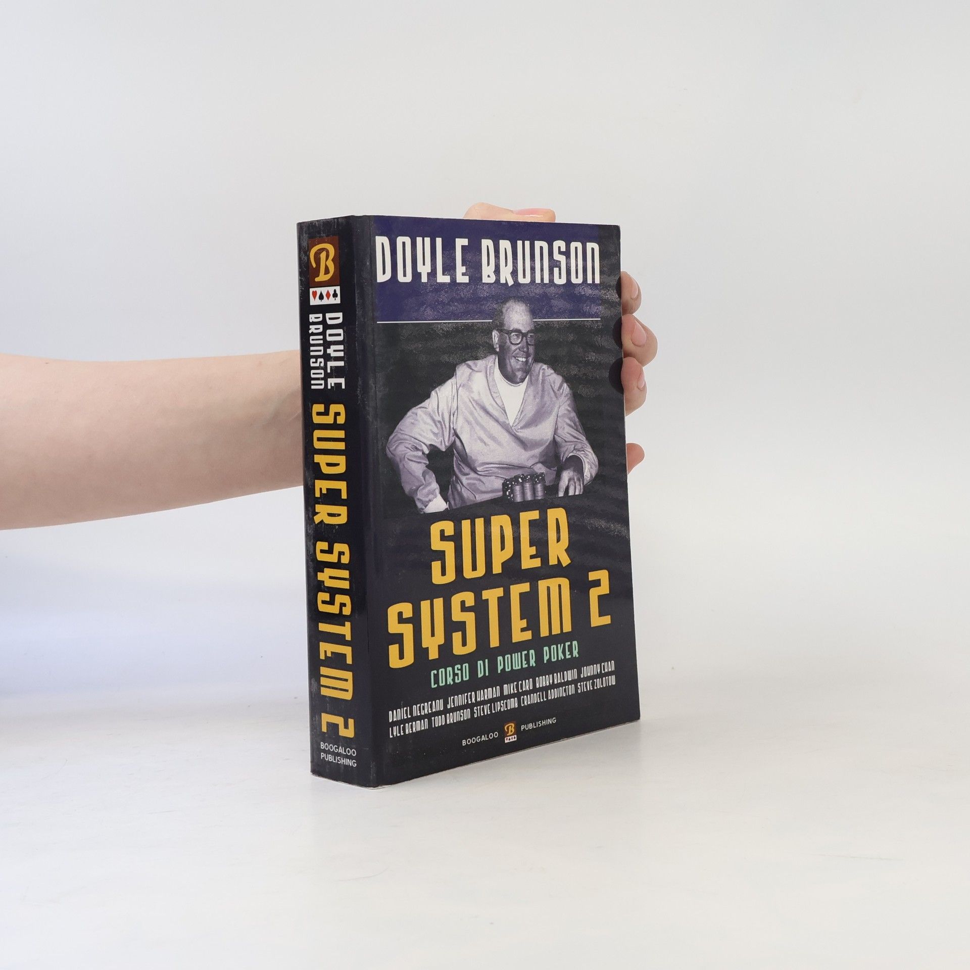 Doyle Brunson Super System 2