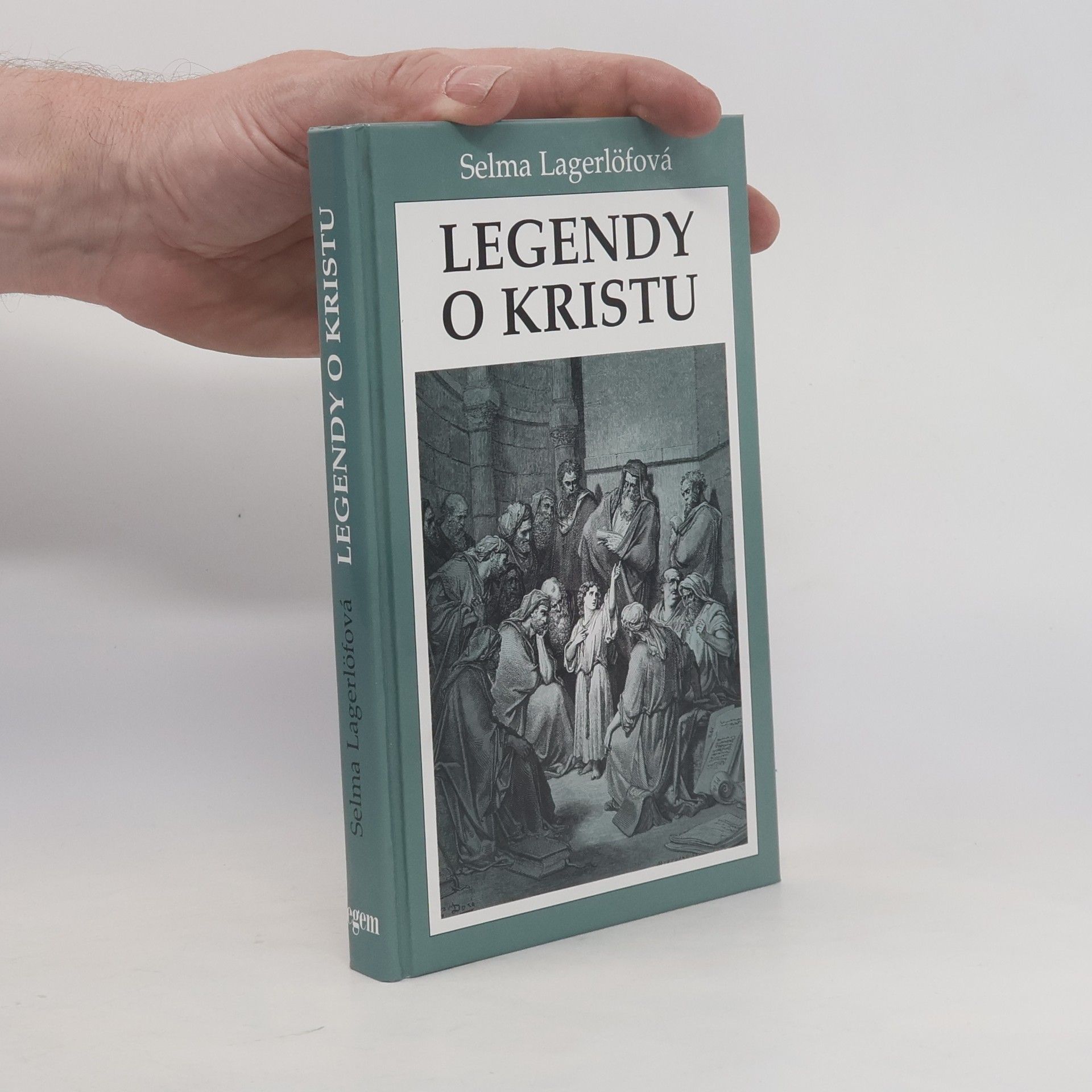 Selma Lagerlöfová Legendy o Kristu