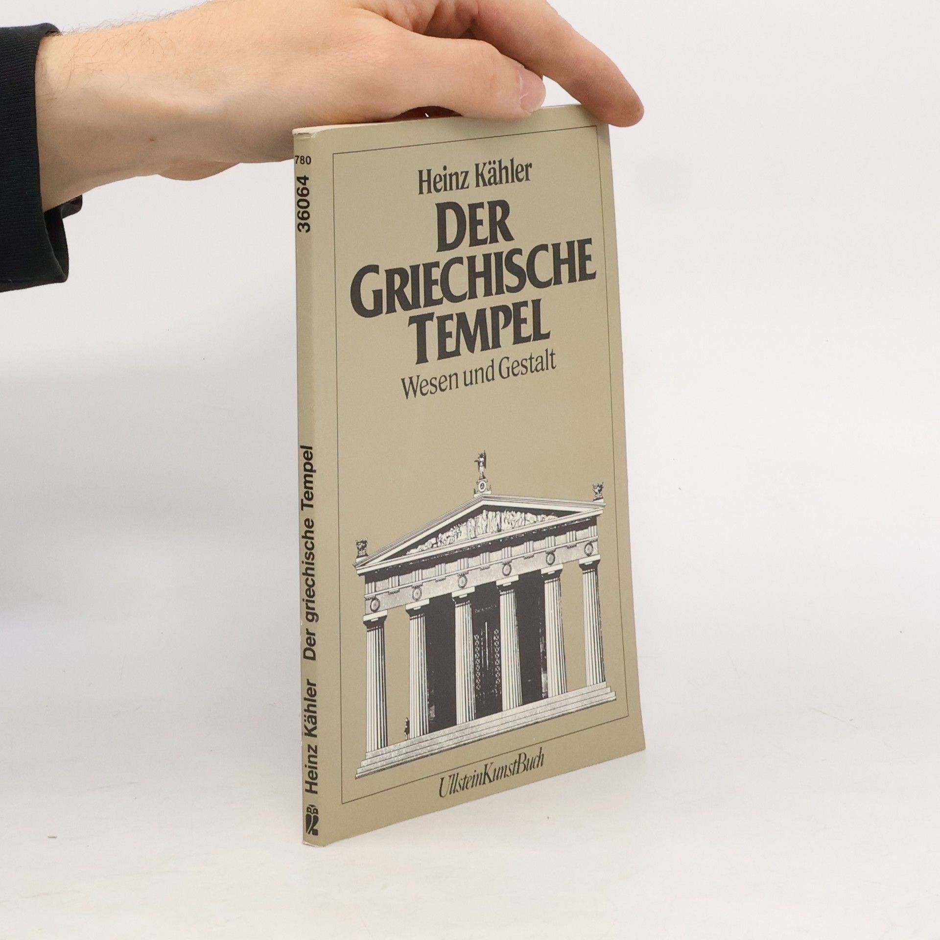 Heinz Kahler Der griechische Tempel