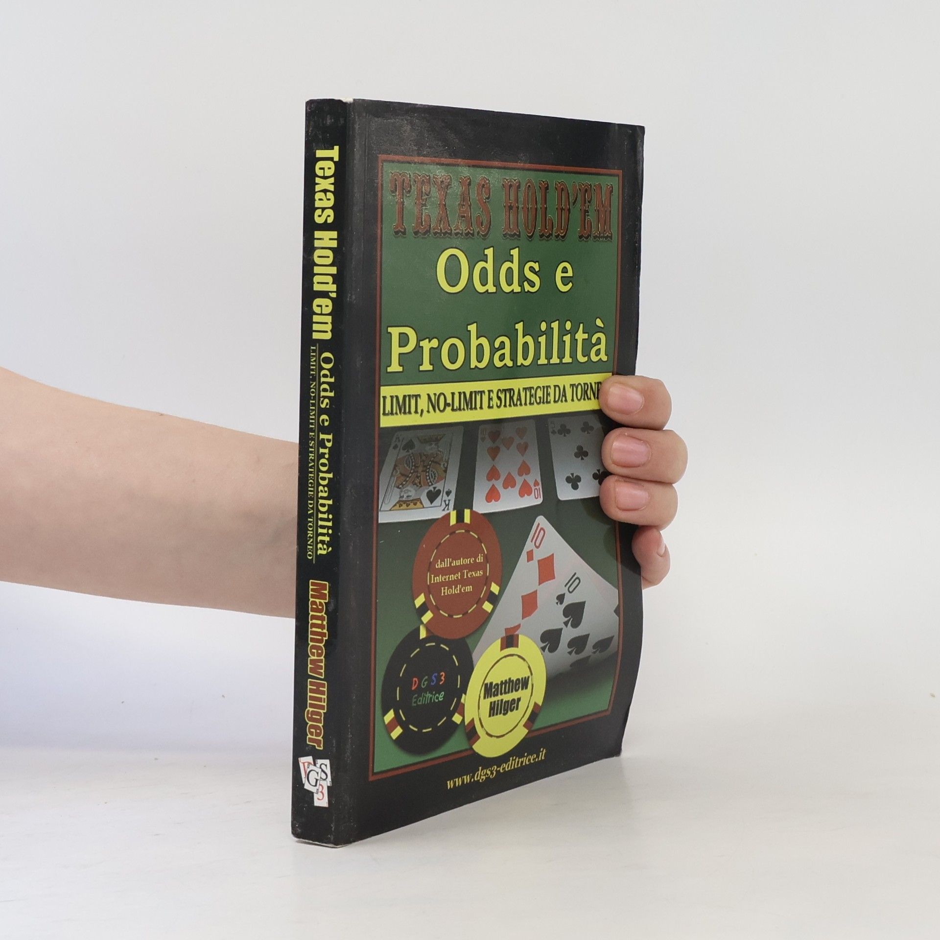 Texas Hold'em Odds e probabilità limit no limit e strategie da torneo