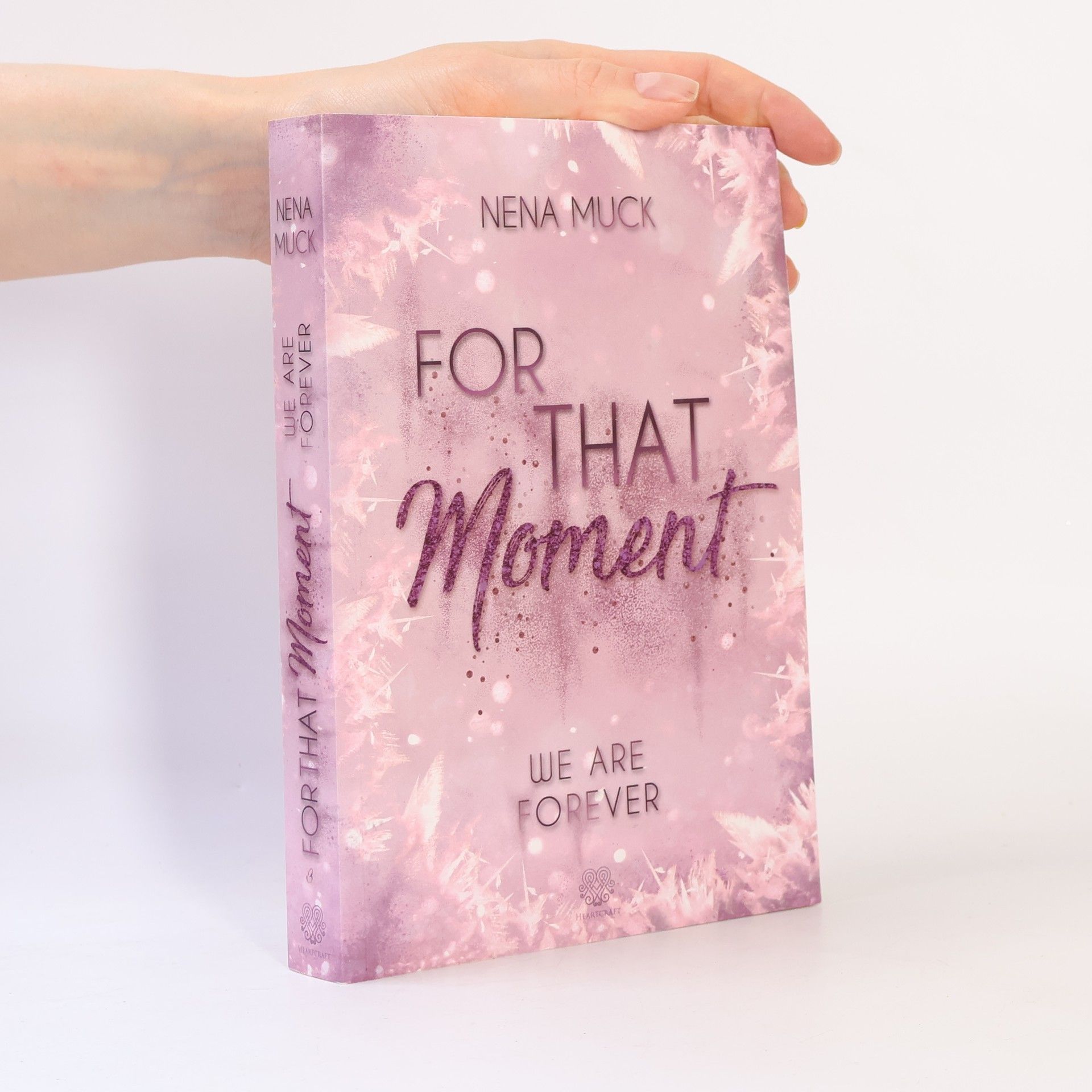 For That Moment. We are Forever