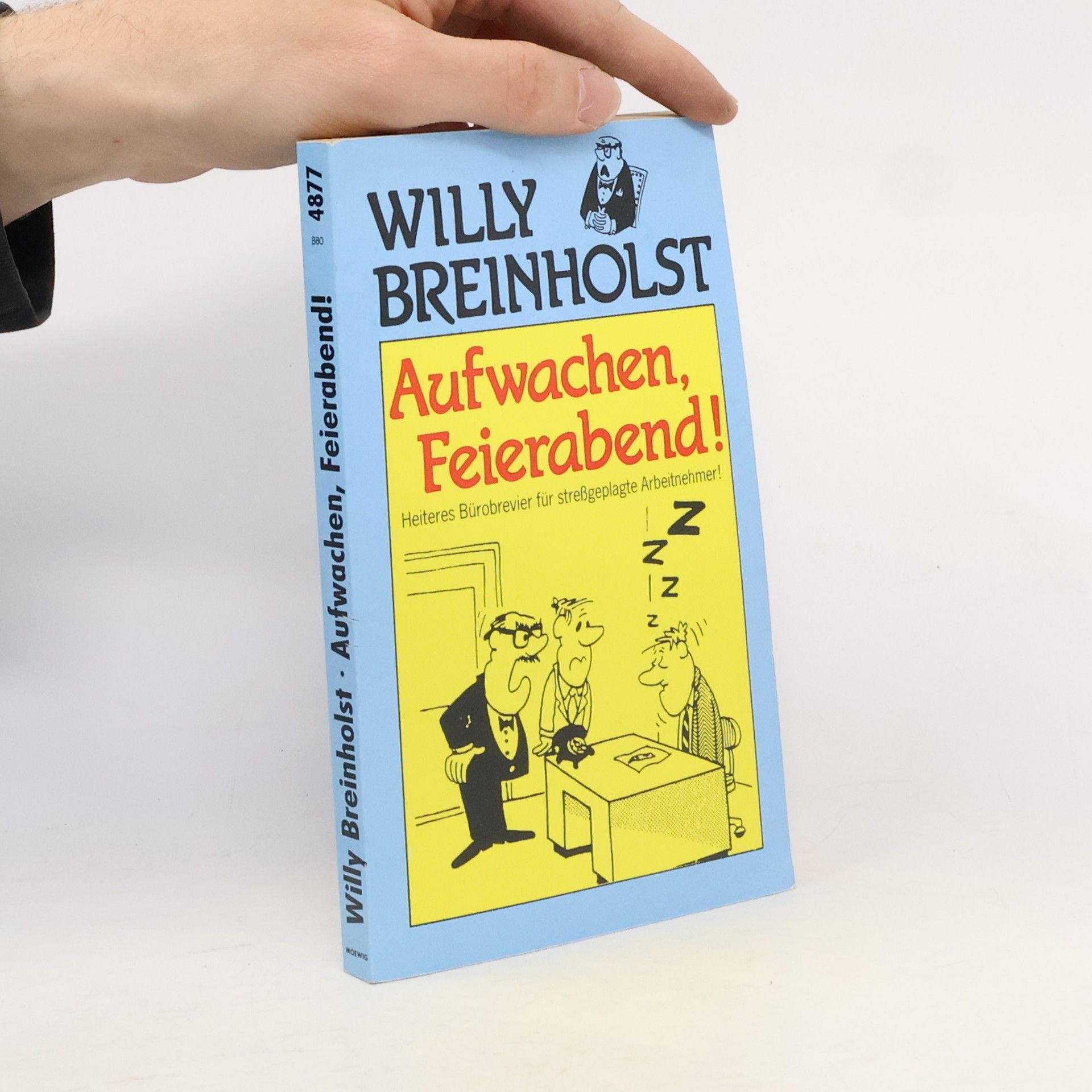 Willy Breinholst Aufwachen, Feierabend!