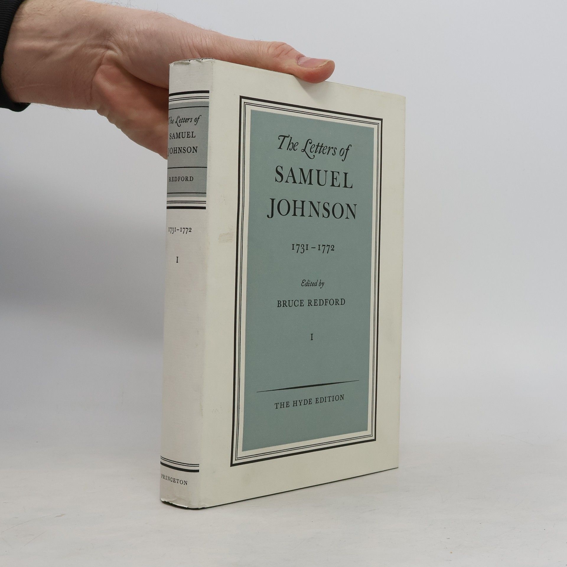 Bruce Redford The Hyde Edition - 1: The Letters of Samuel Johnson