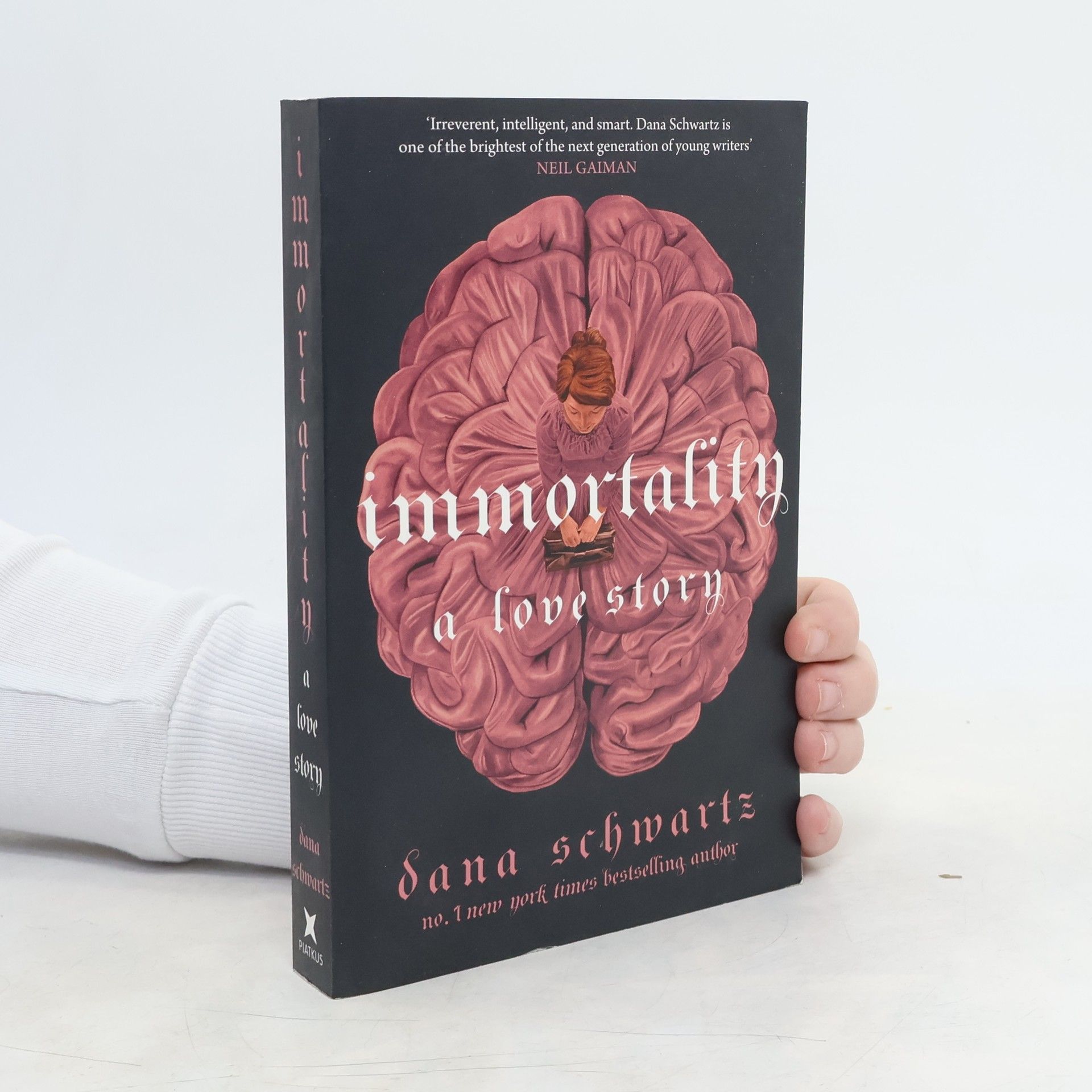 Dana Schwartz Immortality. A Love Story