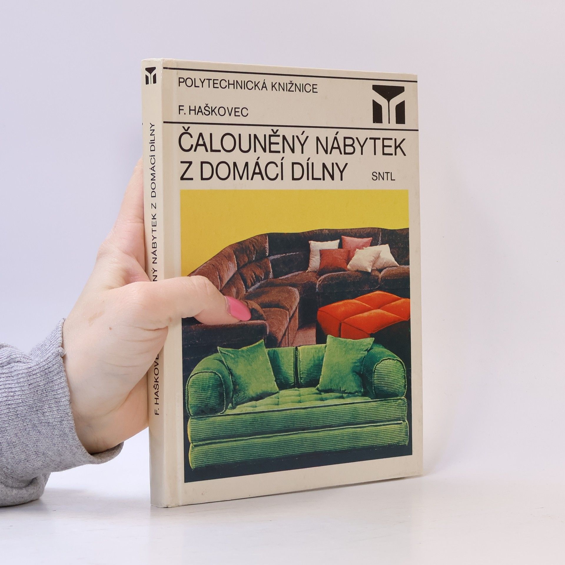 František Haškovec Čalouněný nábytek z domácí dílny