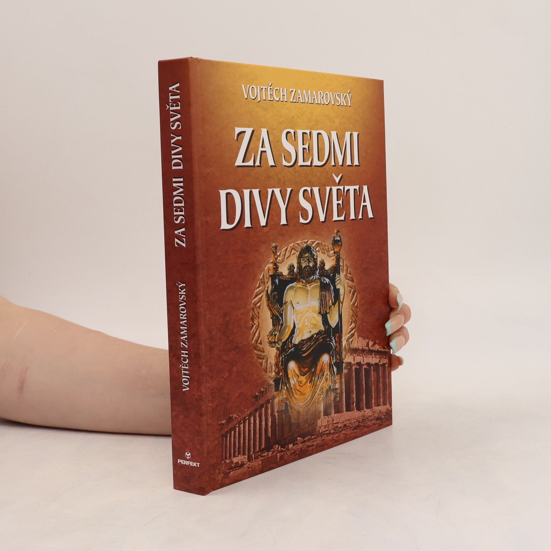 Vojtech Zamarovský Za sedmi divy světa