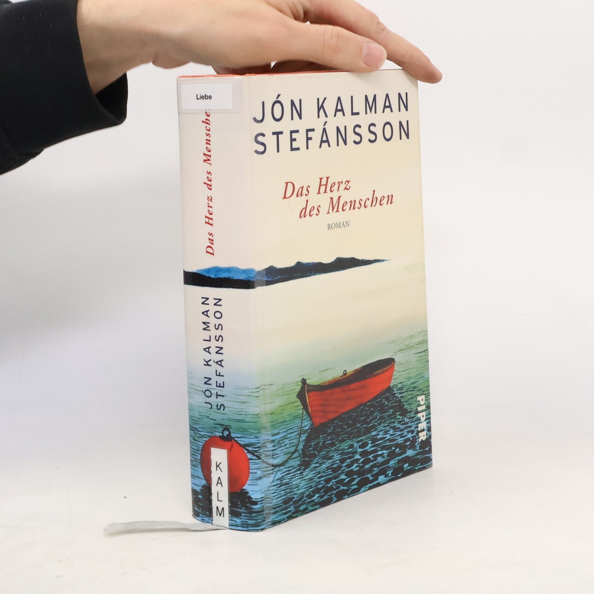 Jón Kalman Stefánsson Das Herz des Menschen