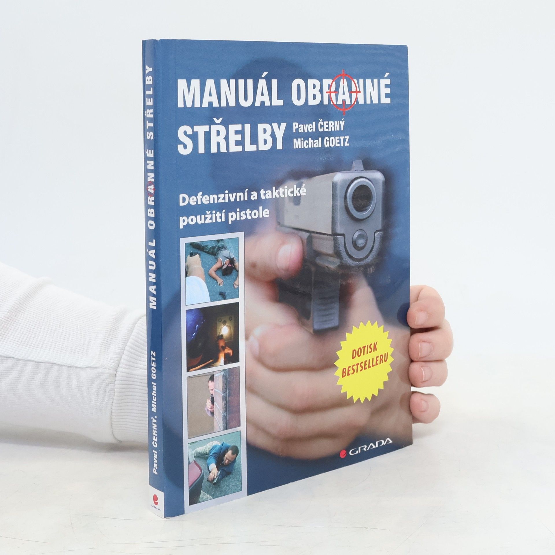 Michal Goetz Manuál obranné střelby