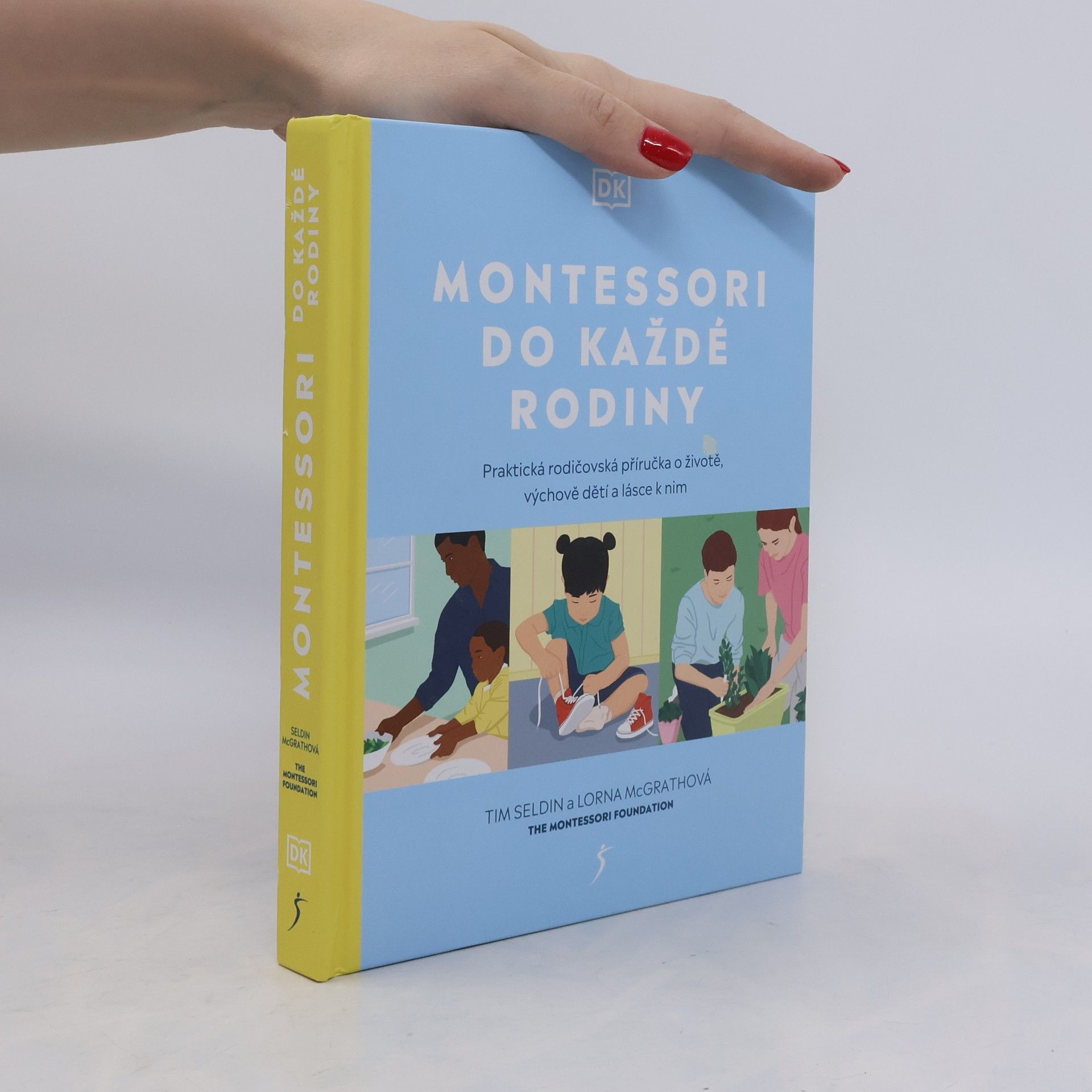Tim Seldin Montessori od každé rodny