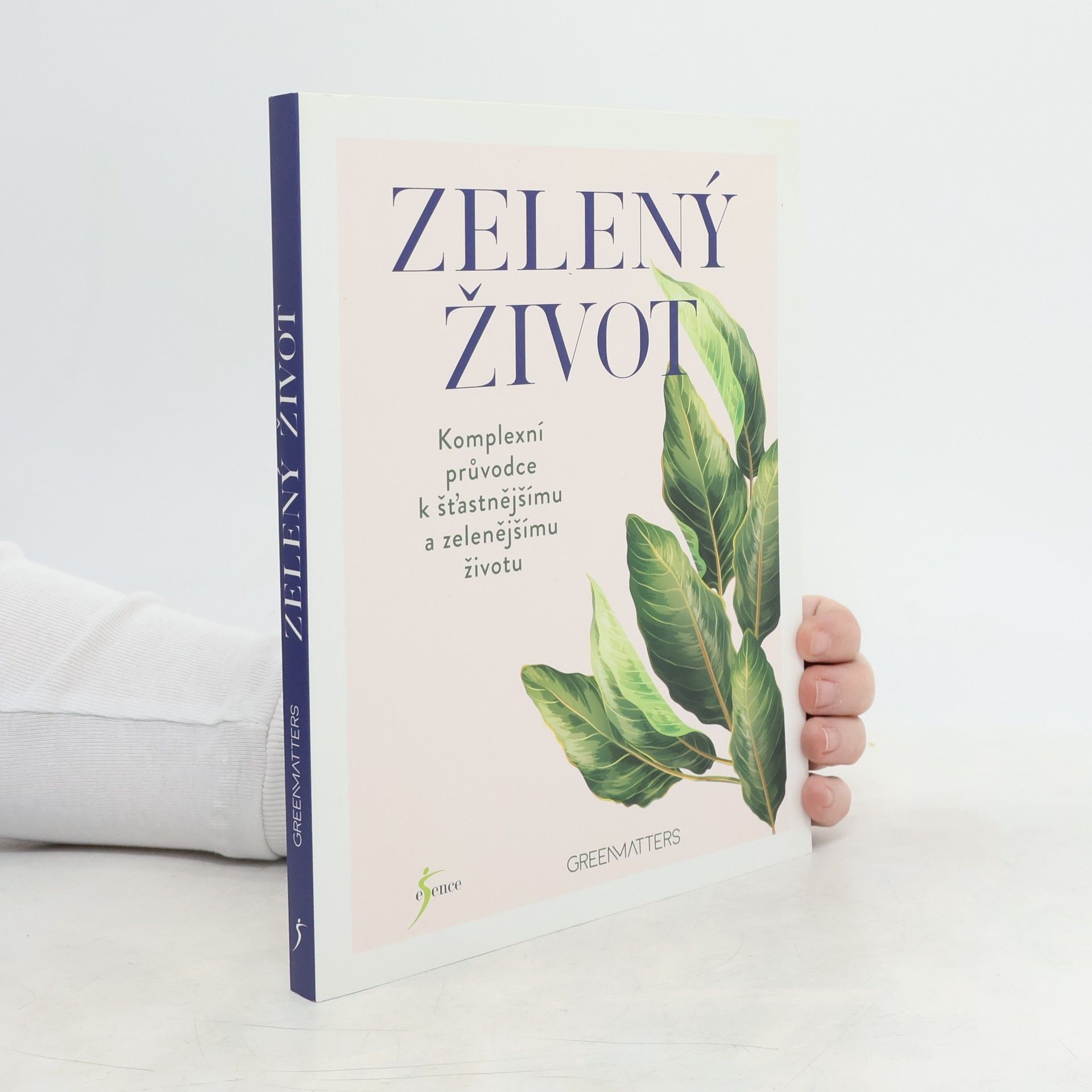 Miroslava Lánská Zelený život : obsáhlý průvodce spokojeným a udržitelným životním stylem