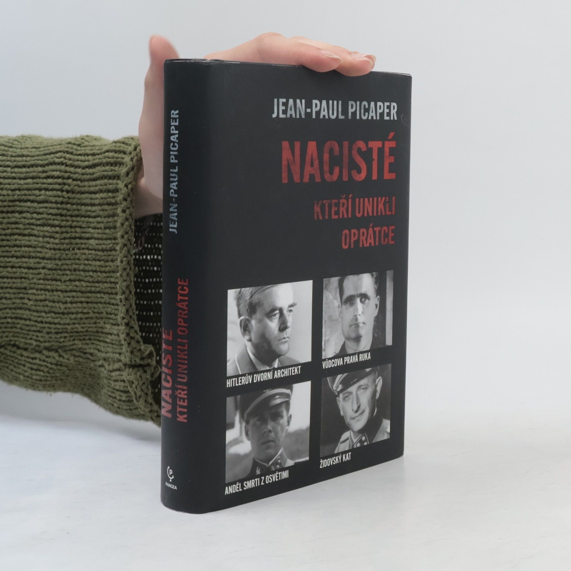Jean-Paul Picaper Nacisté, kteří unikli oprátce