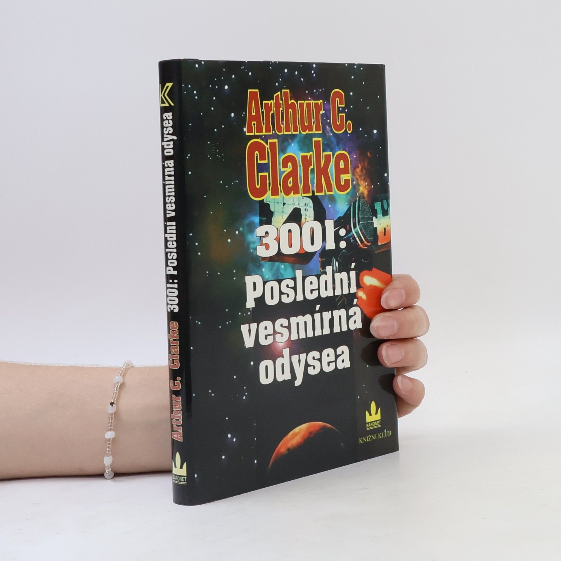 Arthur C. Clarke 3001: Poslední vesmírná odysea