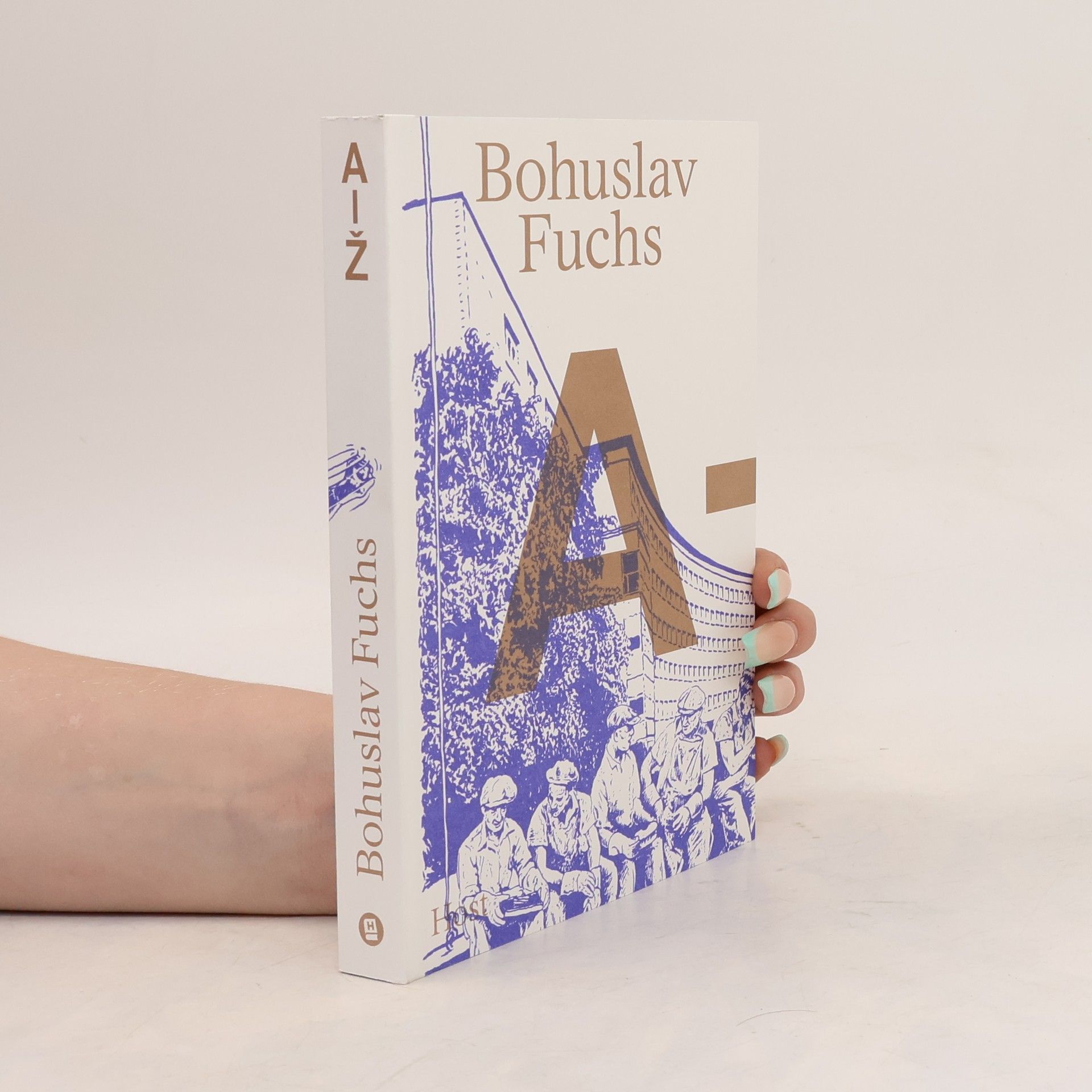 Ondřej Bodlák Bohuslav Fuchs A–Ž