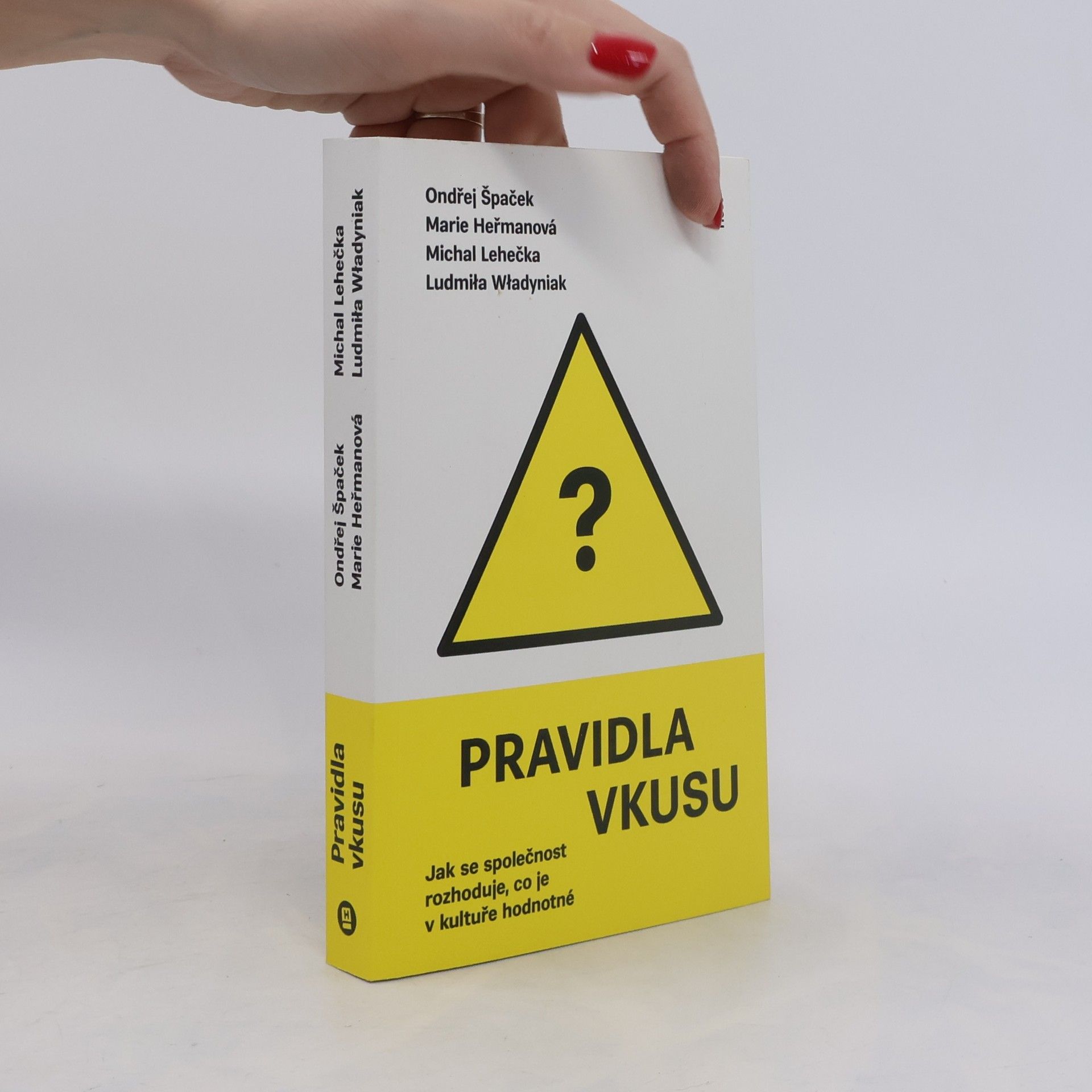Ludmiła Władyniak Pravidla vkusu