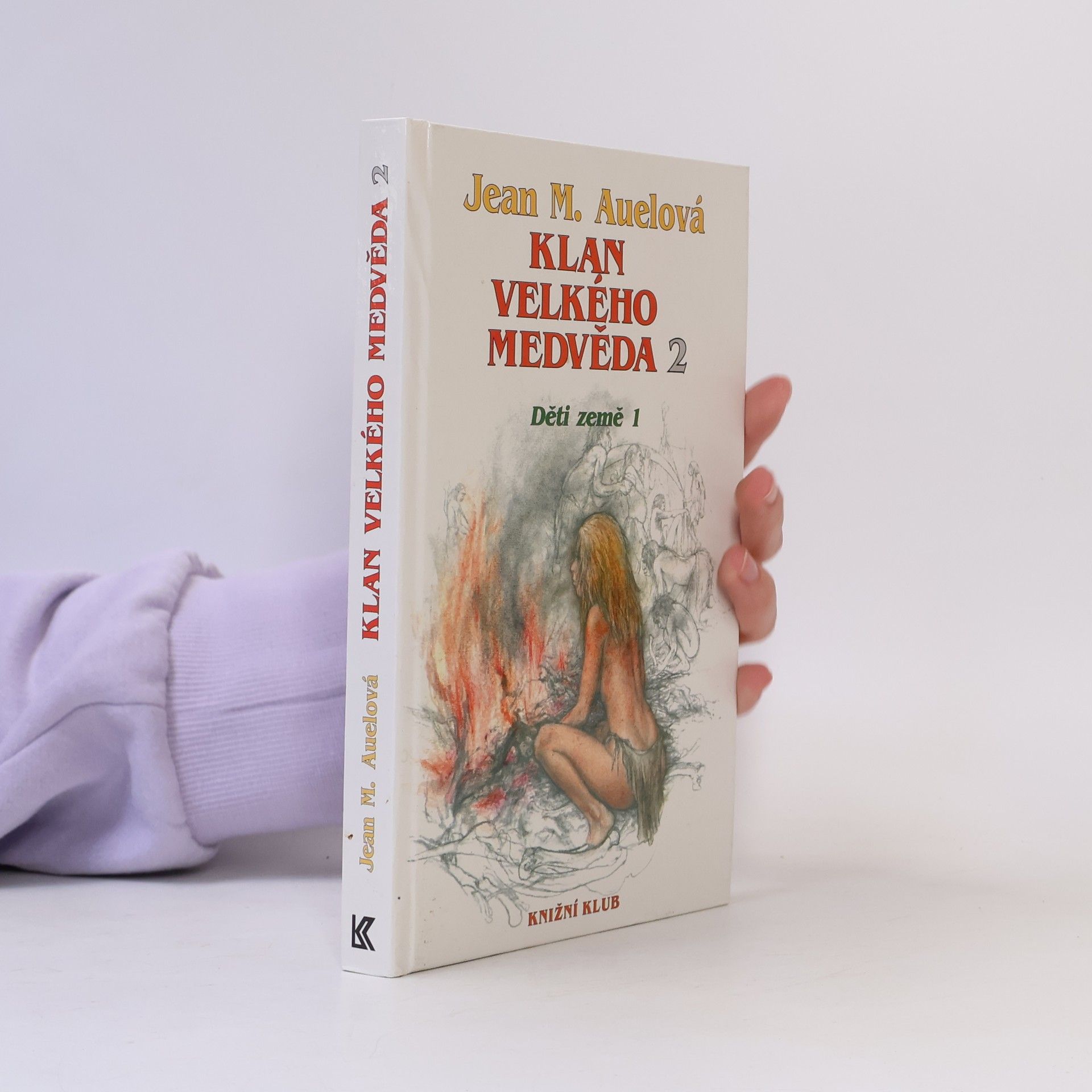 Klára Vávravá Klan velkého medvěda 2. Děti země