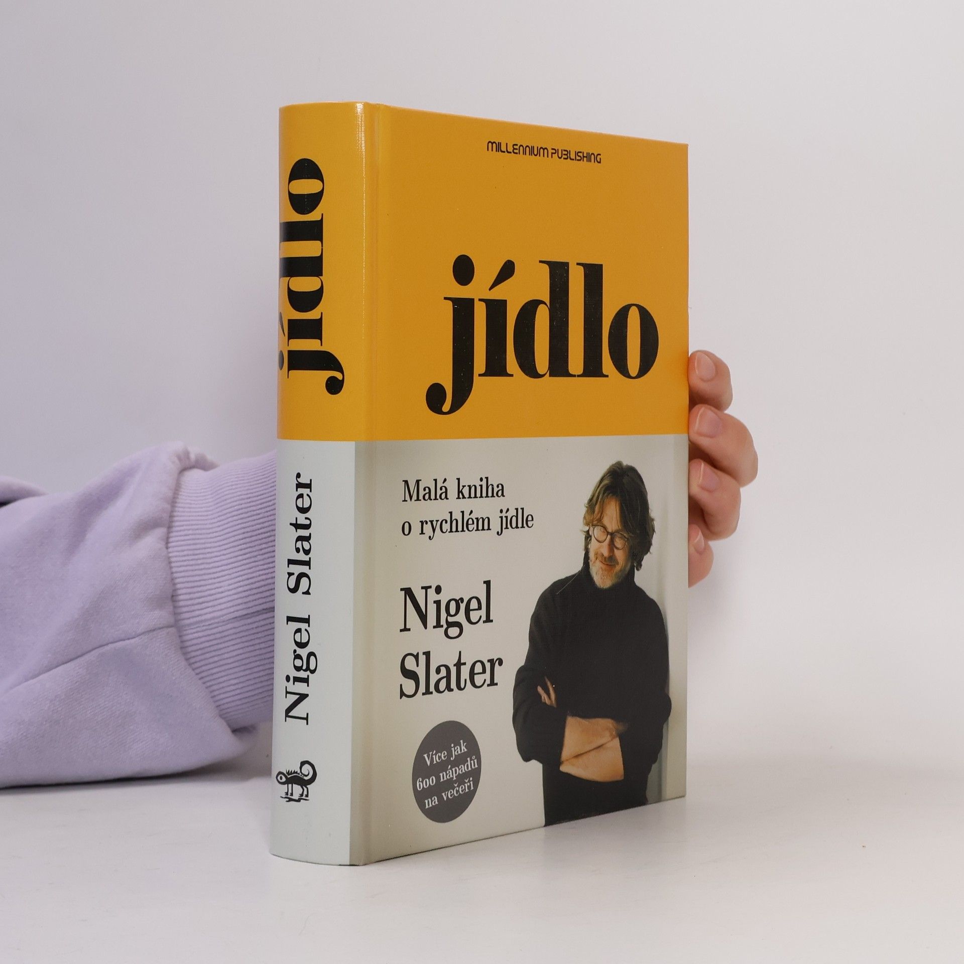 Nigel Slater Jídlo: Malá kniha o rychlém jídle
