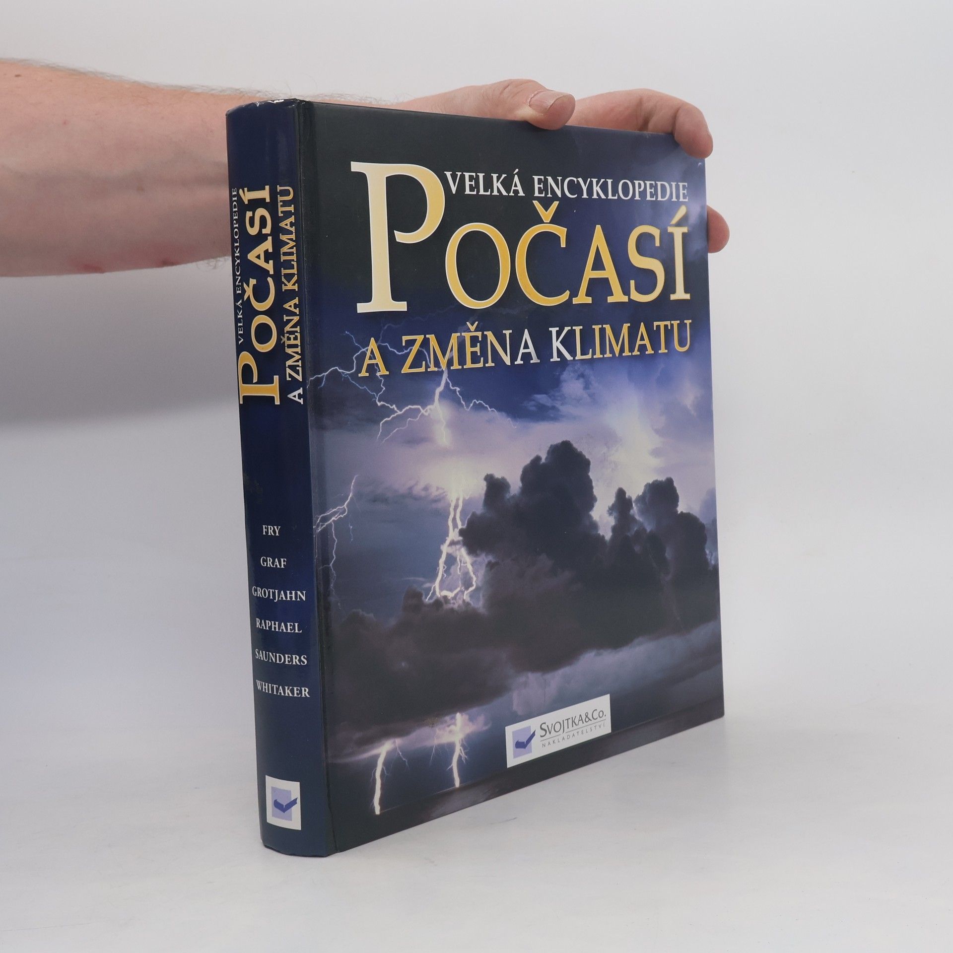 Juliane L. Juliane Loraine Fry Počasí a změna klimatu : velká encyklopedie : souhrnný obrazový průvodce