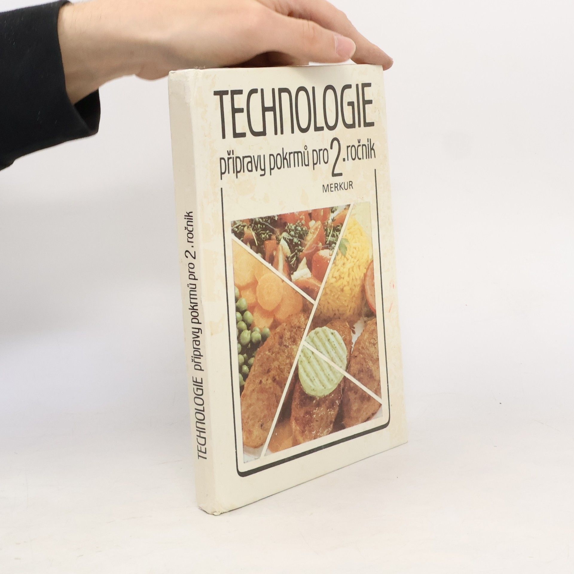 Autores varios Technologie přípravy pokrmů pro 2.ročník
