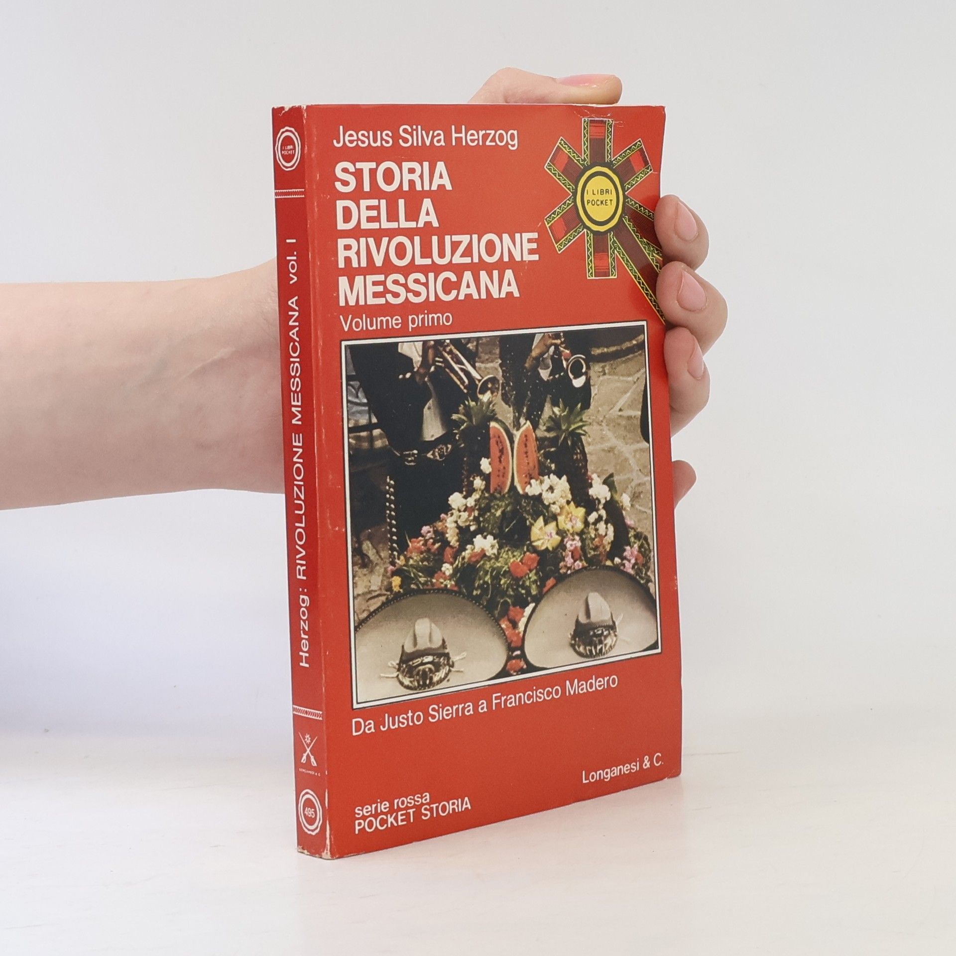Jesús Silva Herzog Storia della rivoluzione messicana vol. I.