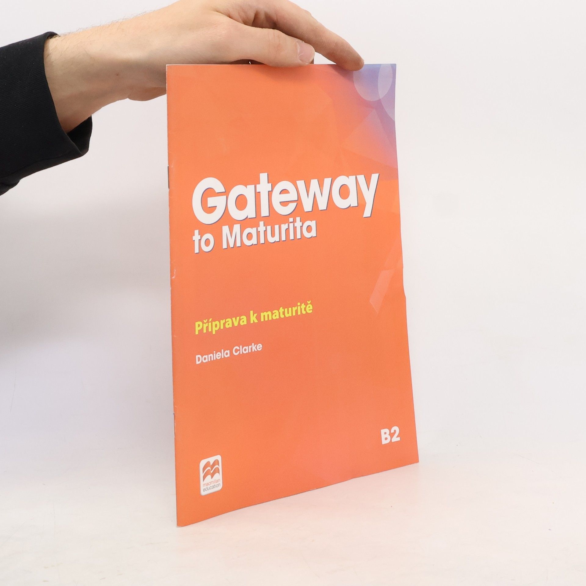 Macmillan Readers Gateway to Maturita B2: Czech Booklet, 2nd Edition