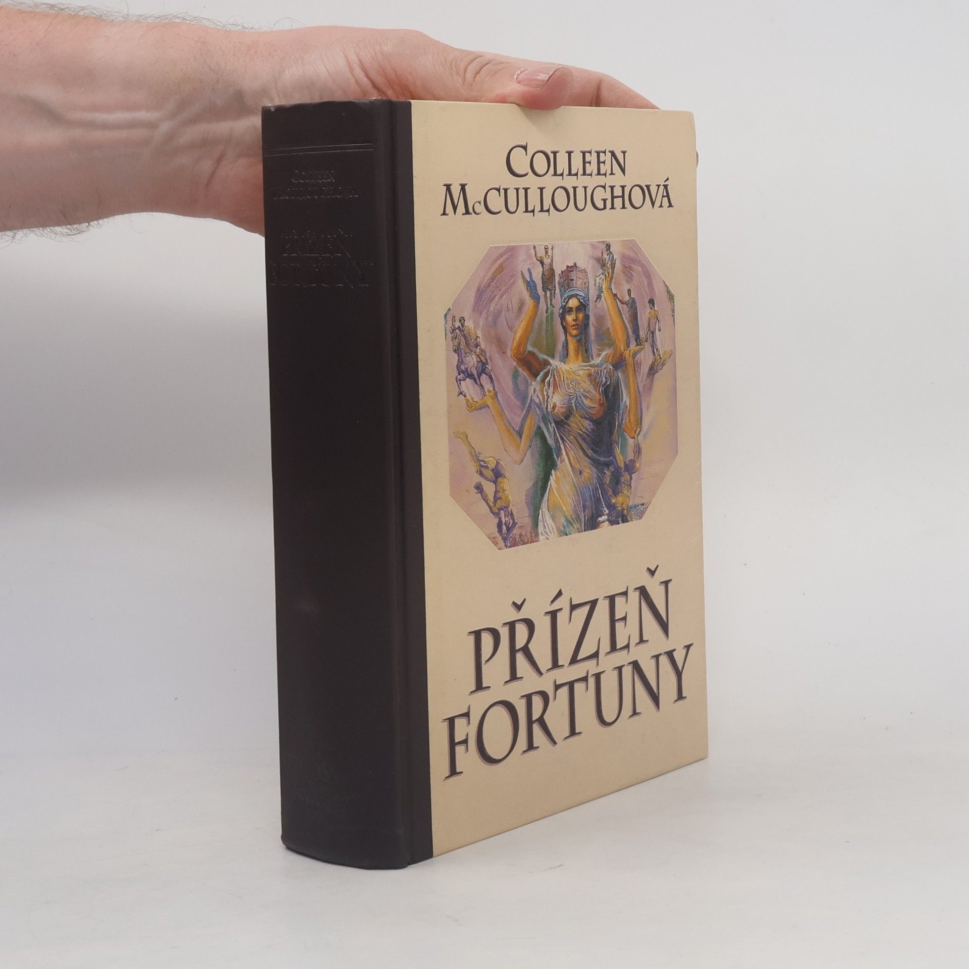 Colleen McCullough Přízeň Fortuny