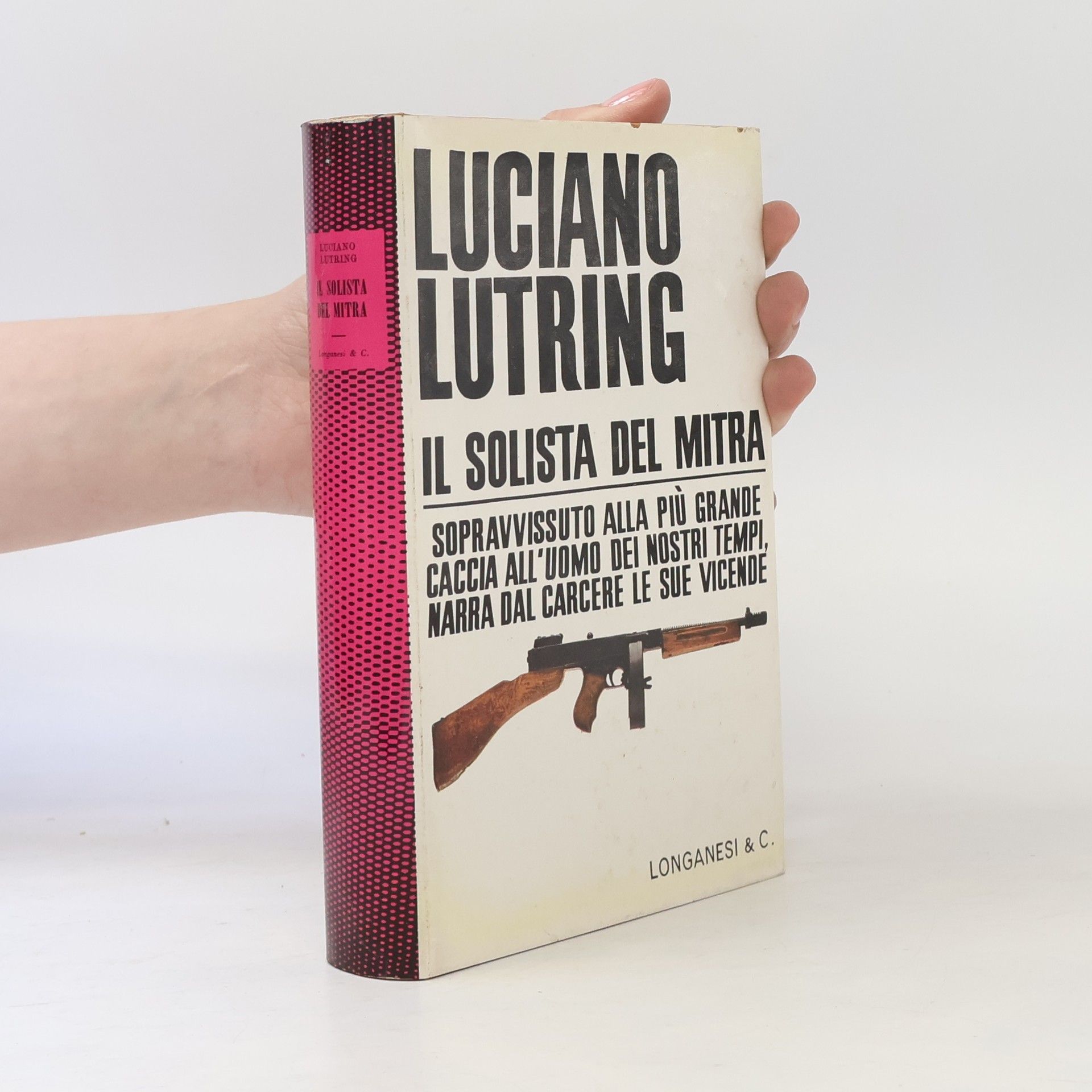 Luciano Lutring Il solista del mitra