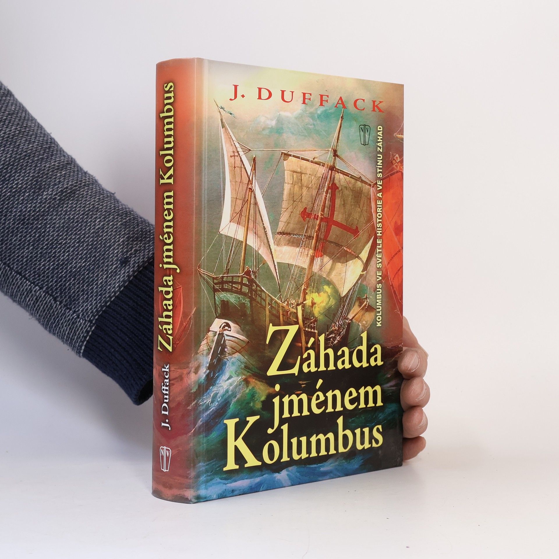 J. J. Duffack Záhada jménem Kolumbus