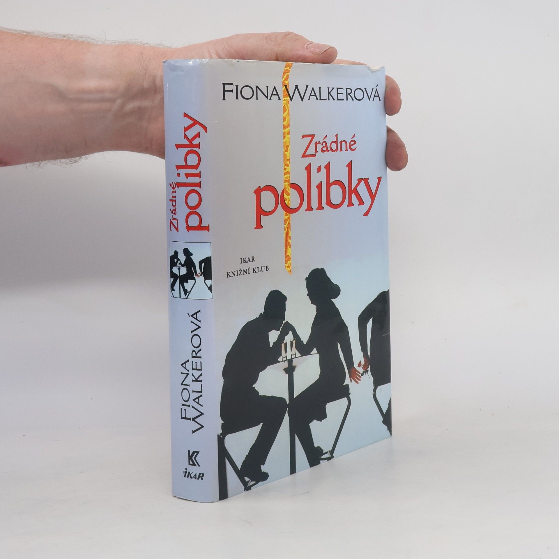 Fiona Walker Zrádné polibky