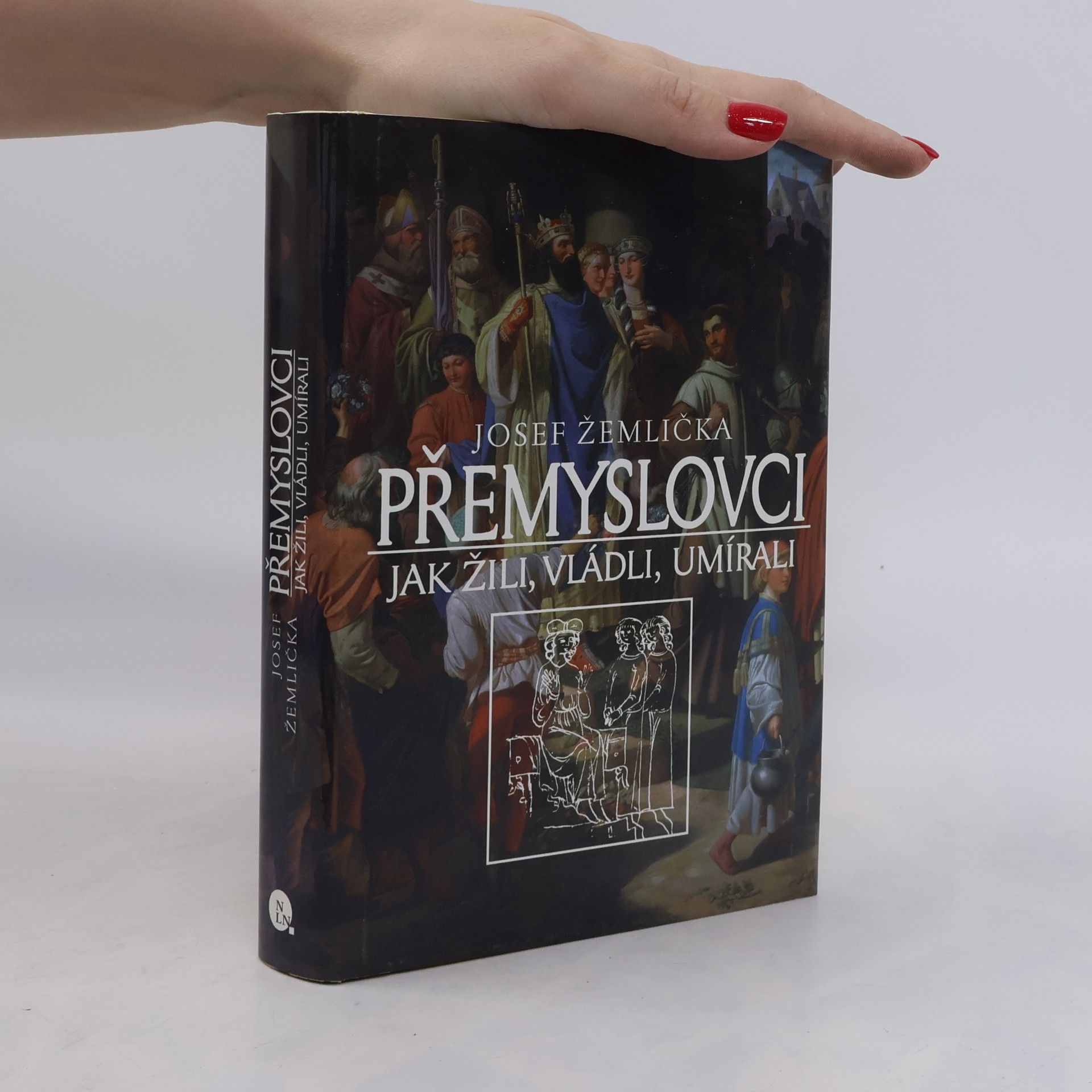 Josef Žemlička Přemyslovci. Jak žili, vládli a umírali