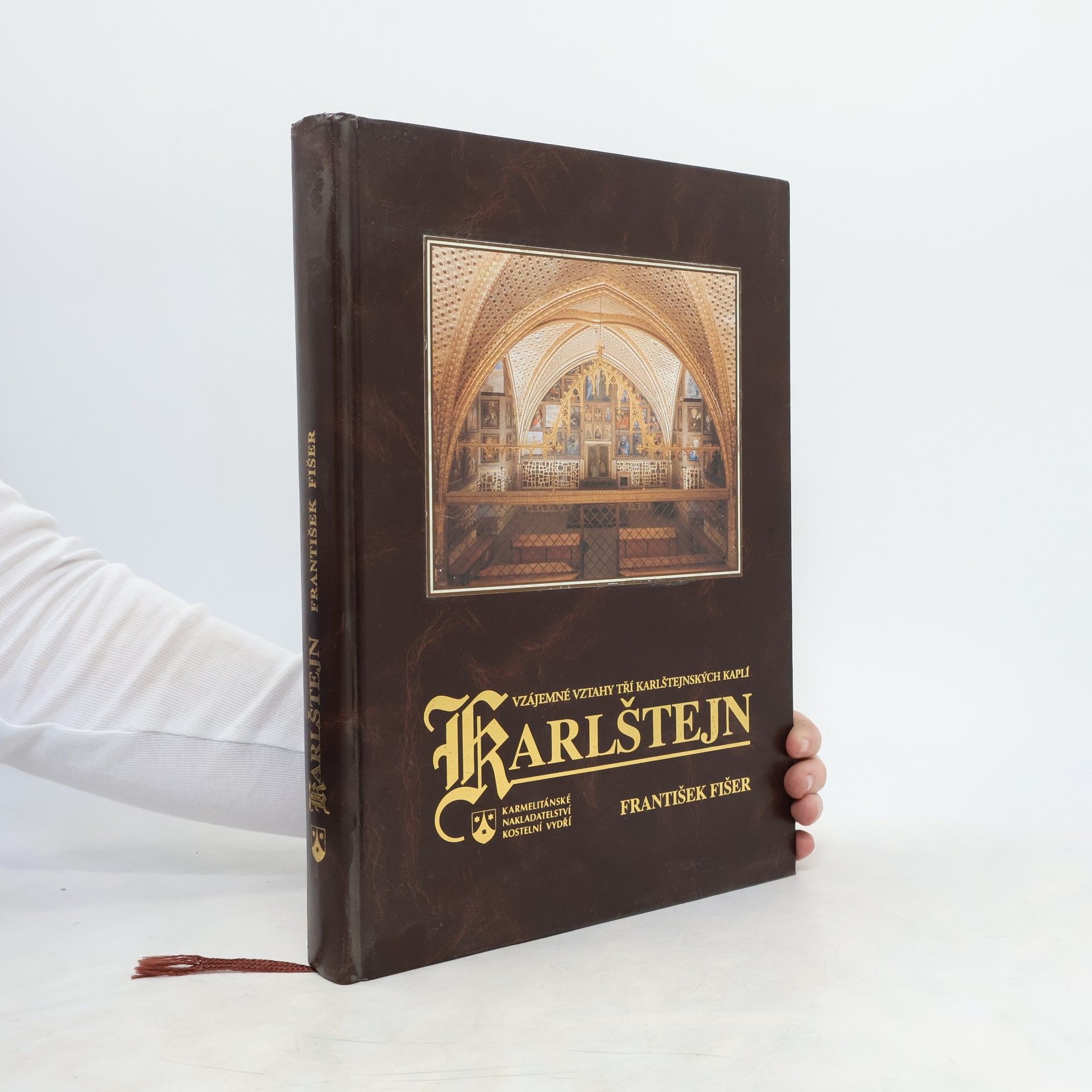František Fišer Karlštejn. Vzájemné vztahy tří karlštejnských kaplí