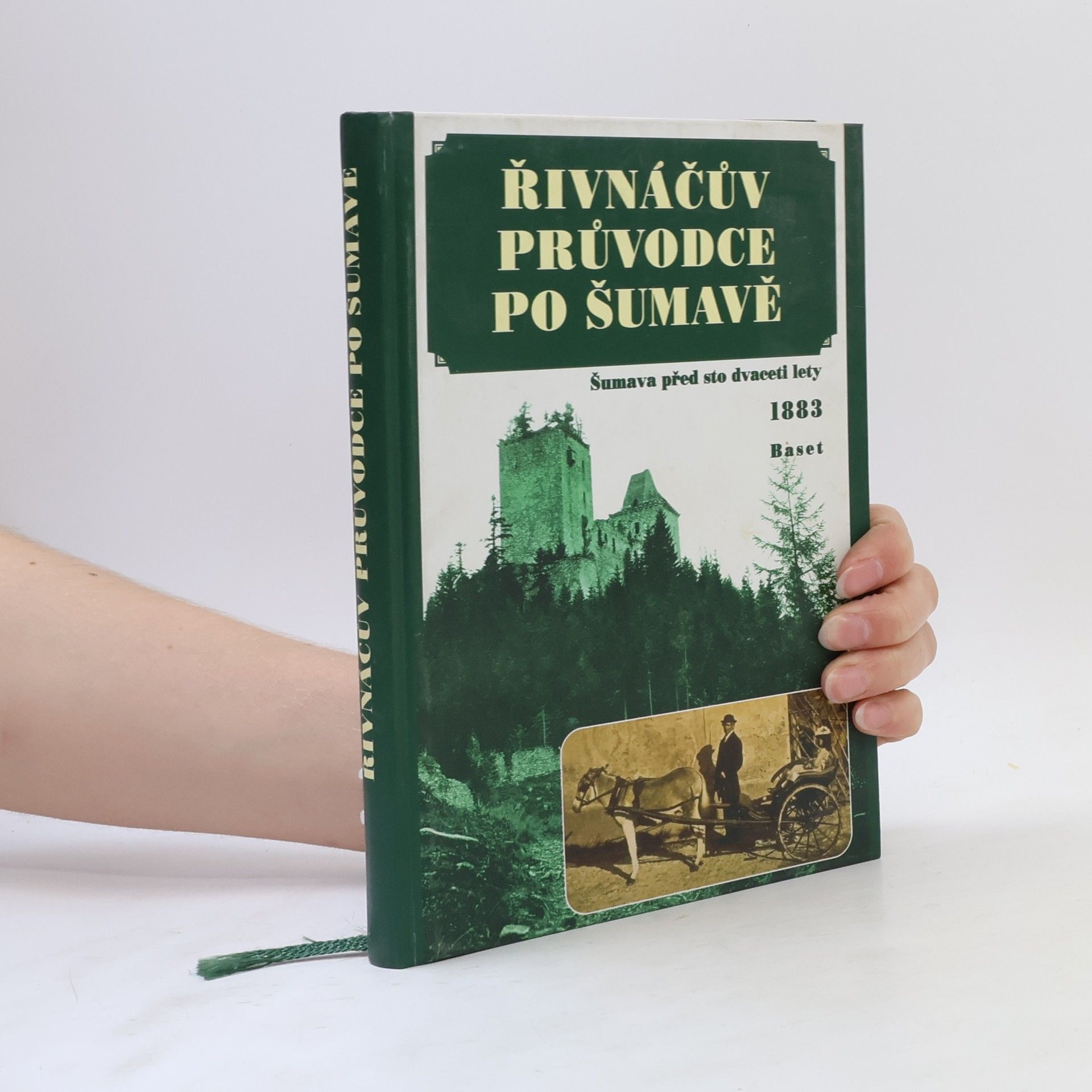 František Adolf Borovský Řivnáčův průvodce po Šumavě