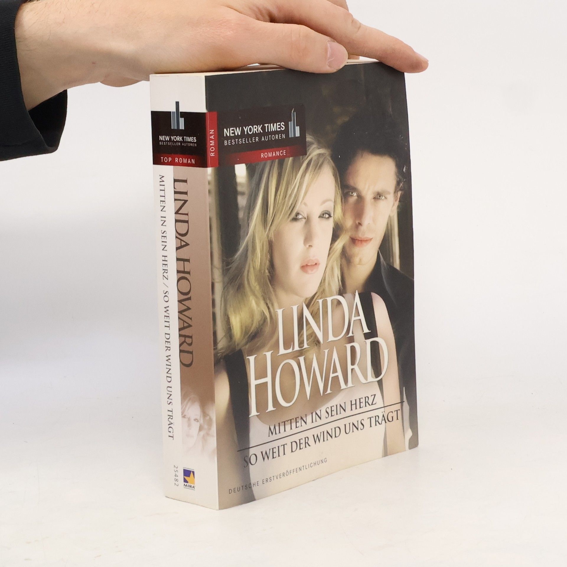 Linda Howard Mitten in sein herz / So weit der wind uns trägt