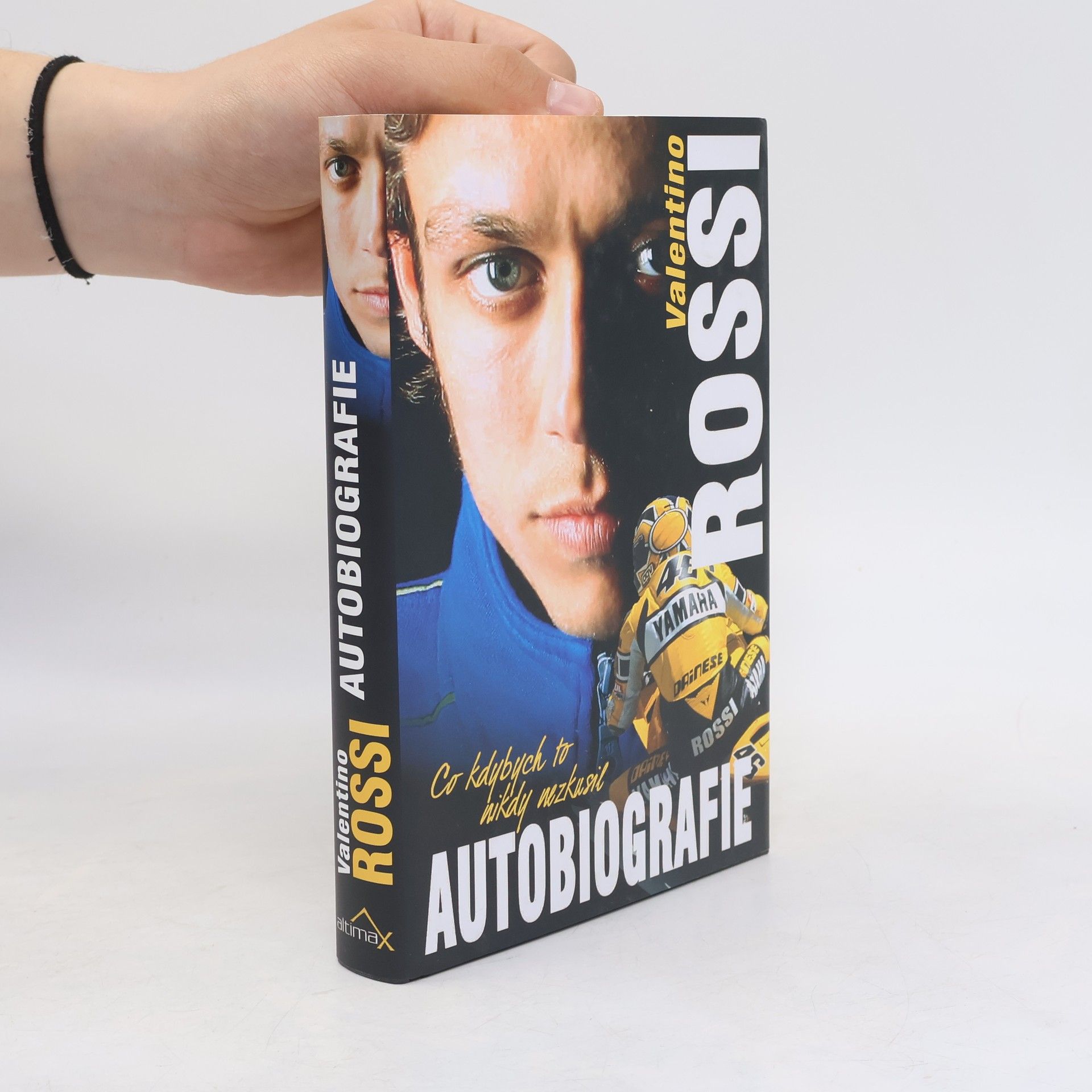 Valentino Rossi Co kdybych to nikdy nezkusil: Autobiografie