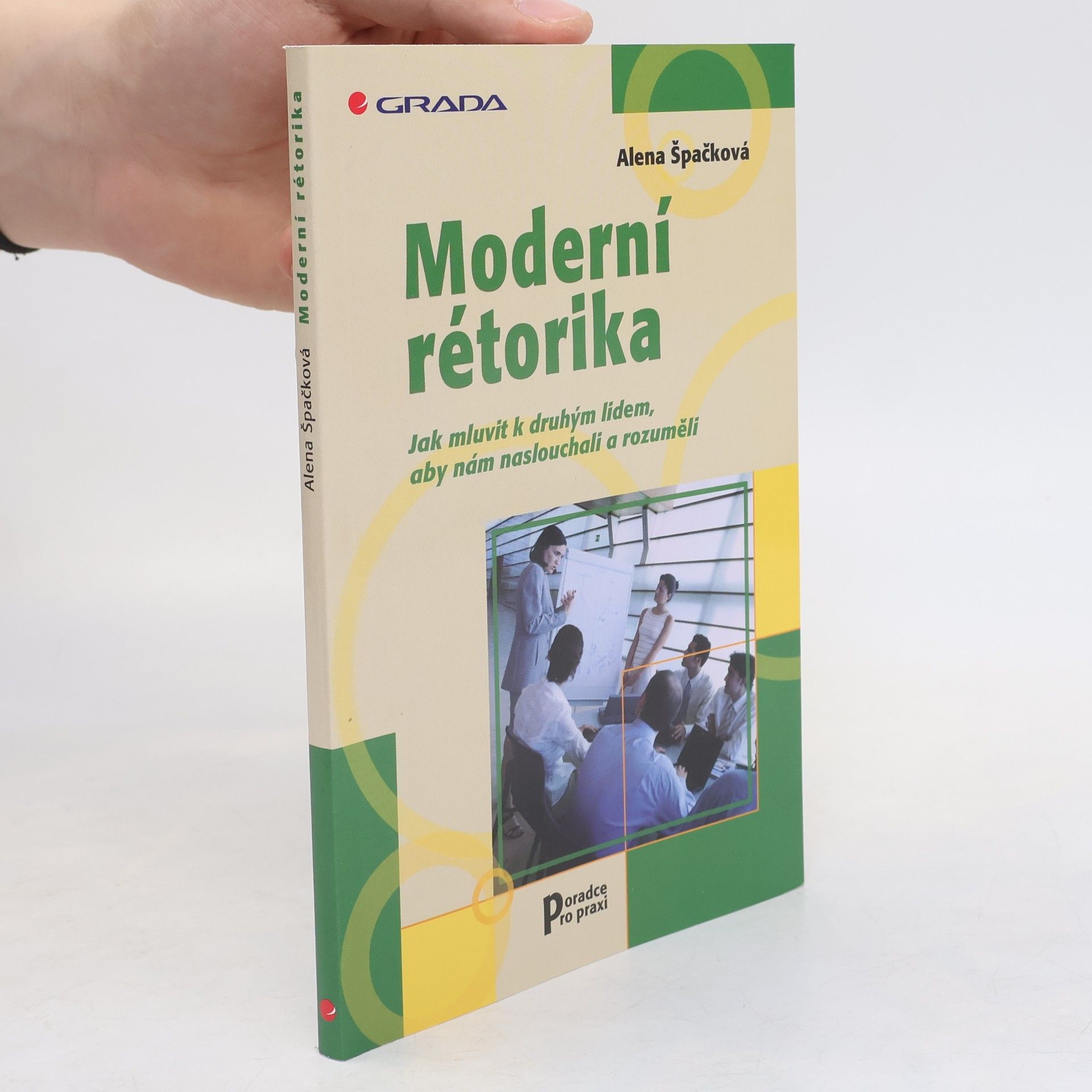Alena Špačková Moderní rétorika