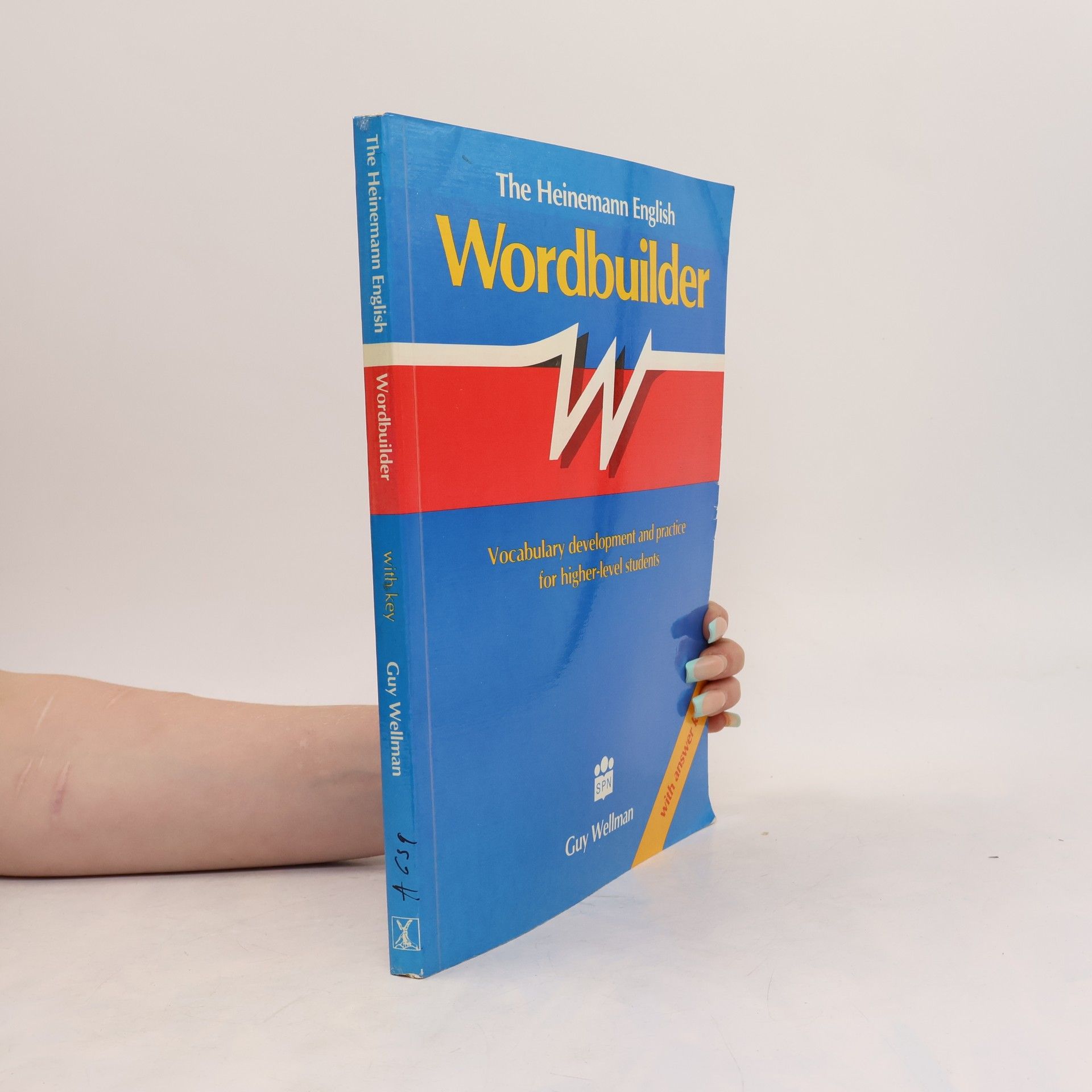 Guy Wellman The Heinemann English wordbuilder. Vocabulary development and practice for higher-level students. With answer key