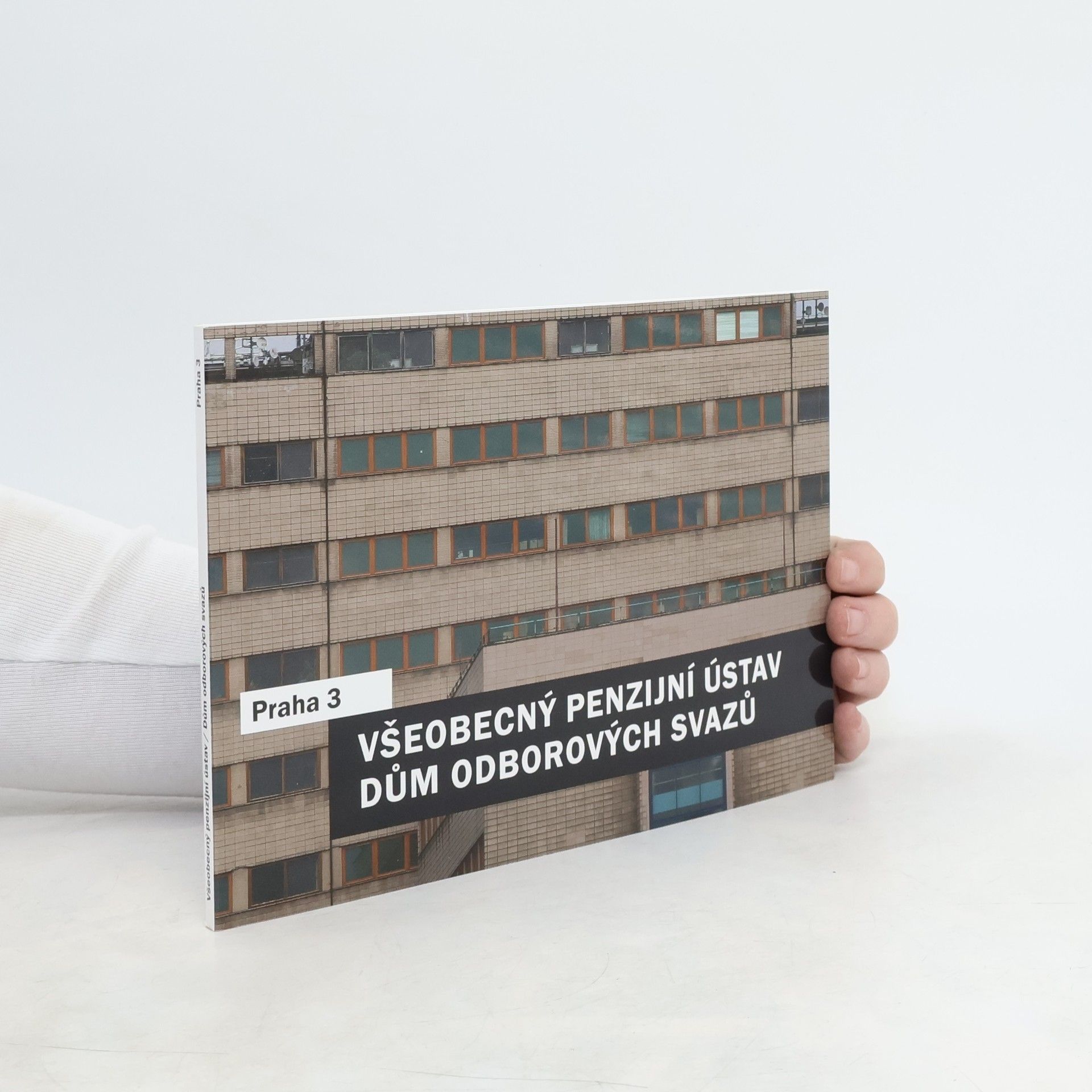 Všeobecný penzijní ústav - Dům odborových svazů