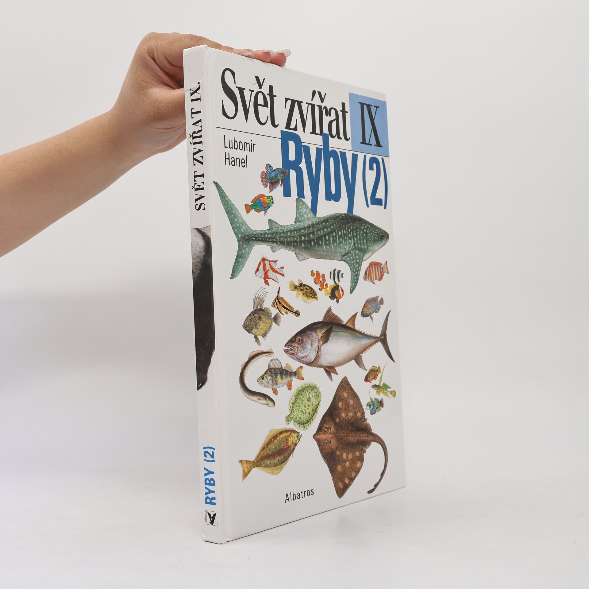 Eva Göndörová Ryby. 2. díl, kostnatí, paryby, sliznatky, mihule, kopinatci, sumky, salpy, vršenky