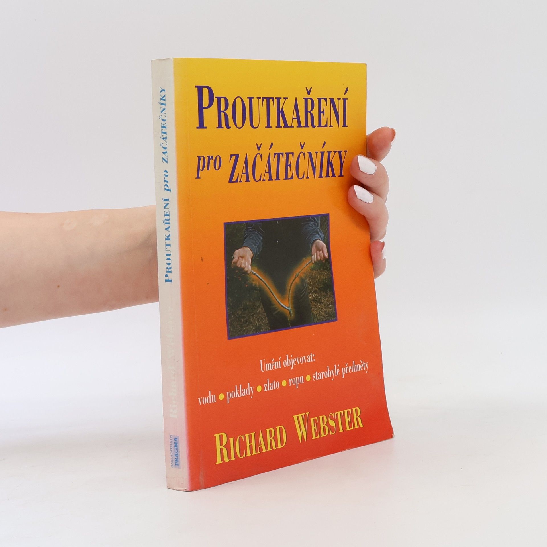 František Červenka Proutkaření pro začátečníky