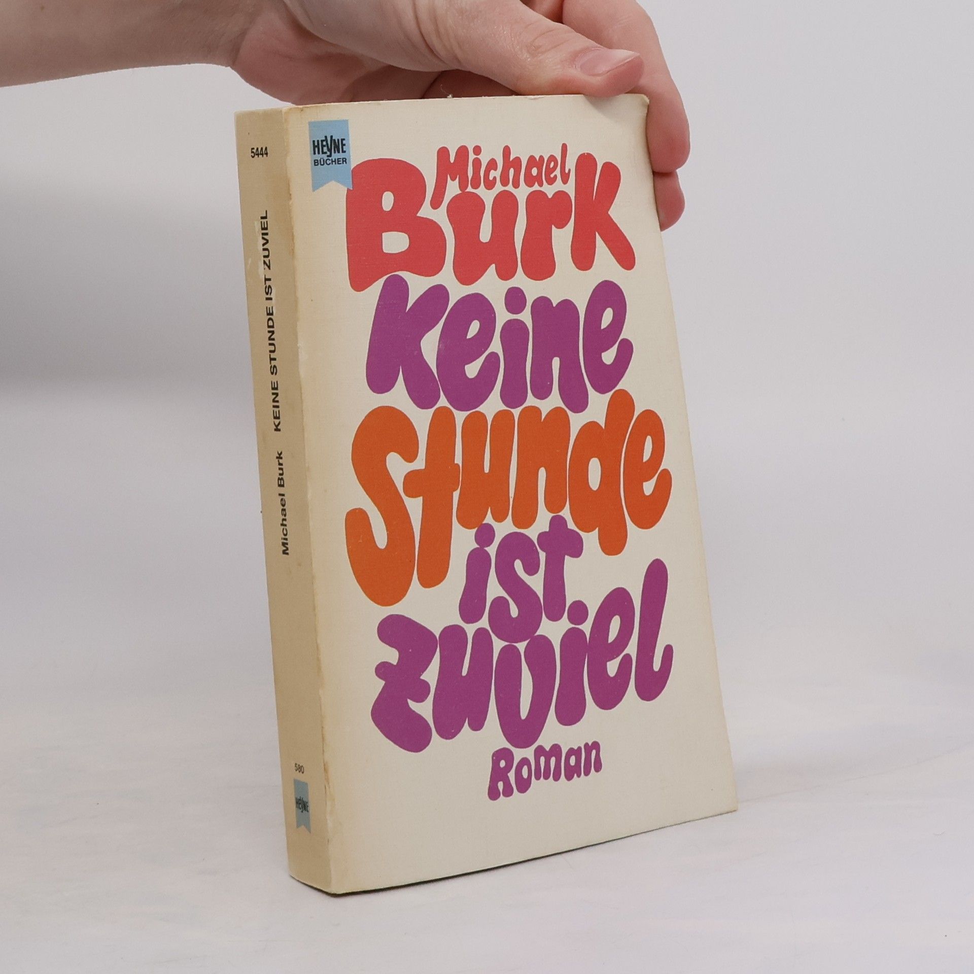 Michael Burk Keine Stunde ist zuviel
