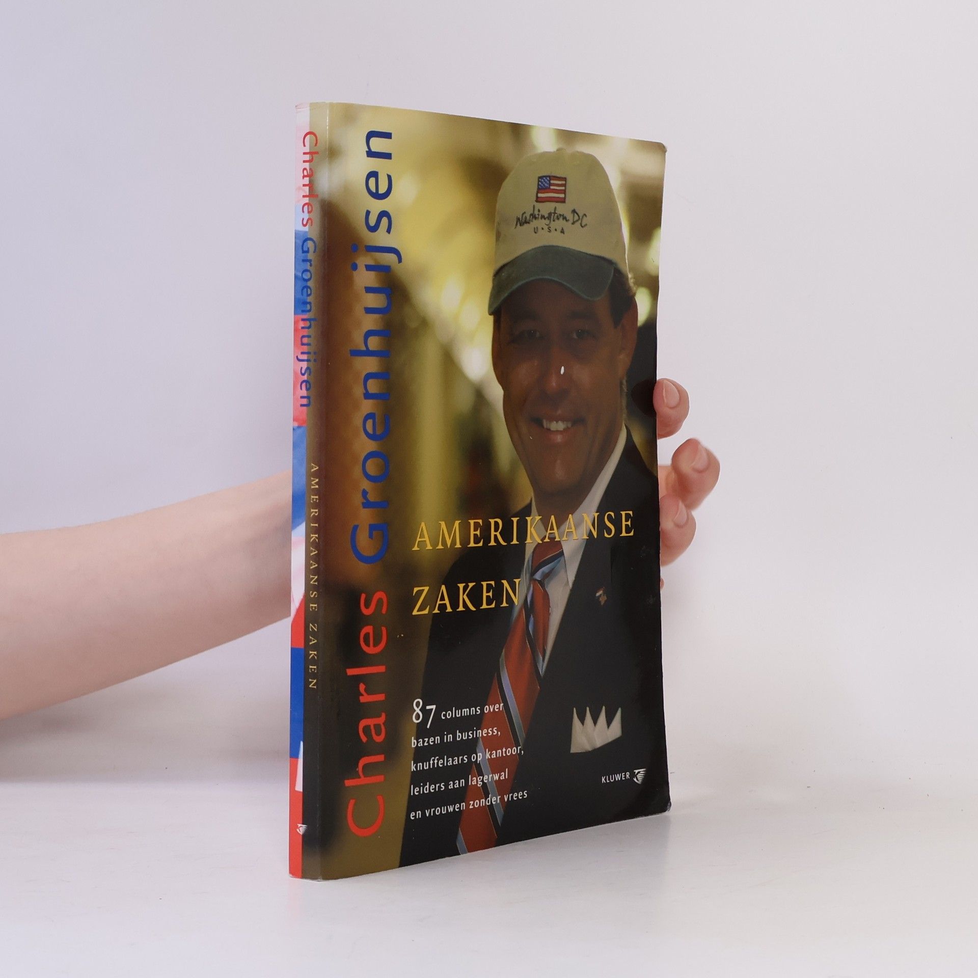 Charles Groenhuijsen Amerikaanse Zaken