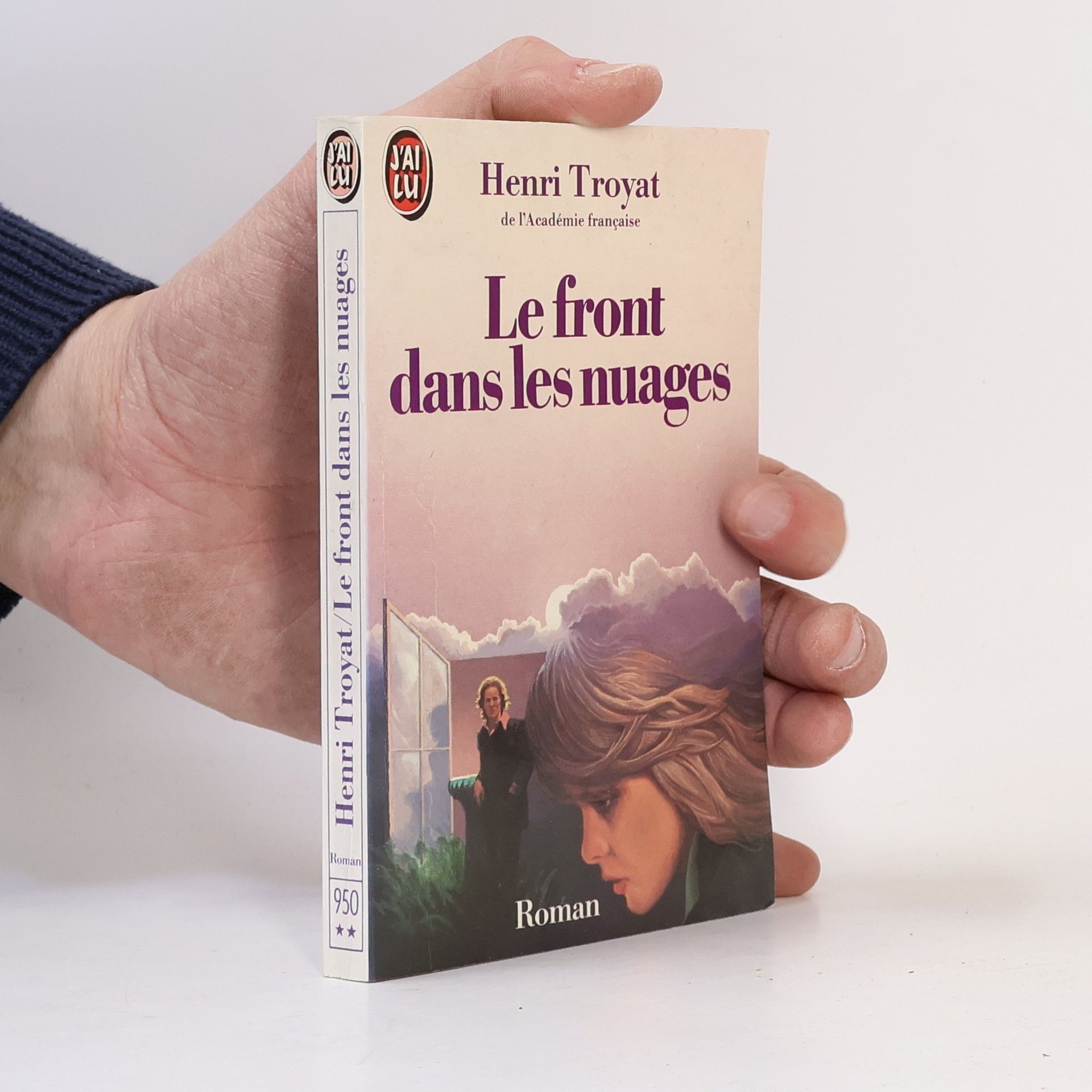 Henri Troyat J'ai Lu: Le front dans les nuages