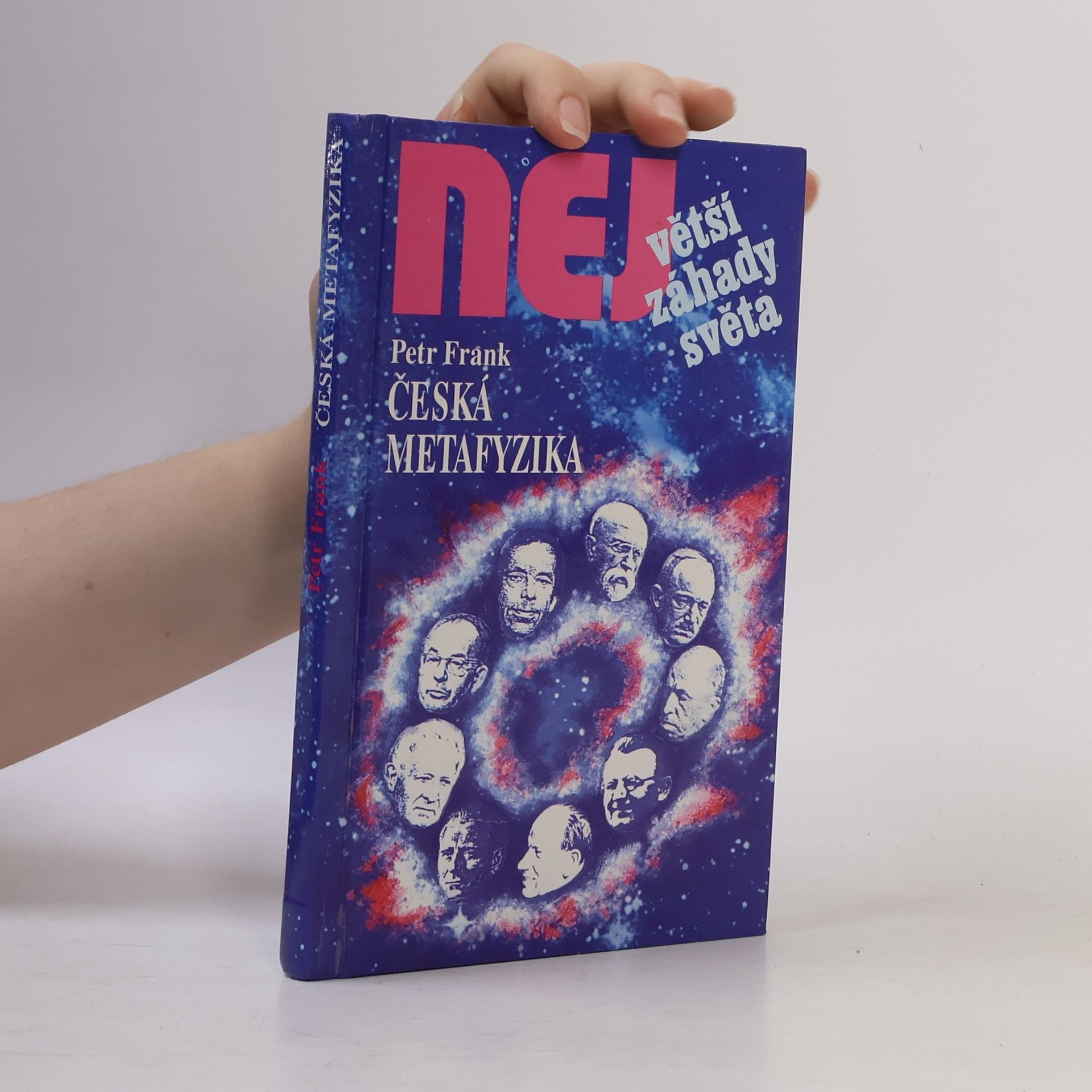Největší záhady světa. Česká metafyzika