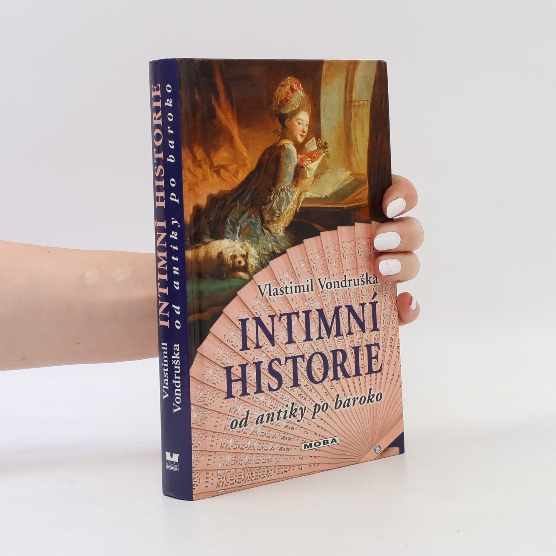 Vlastimil Vondruška Intimní historie
