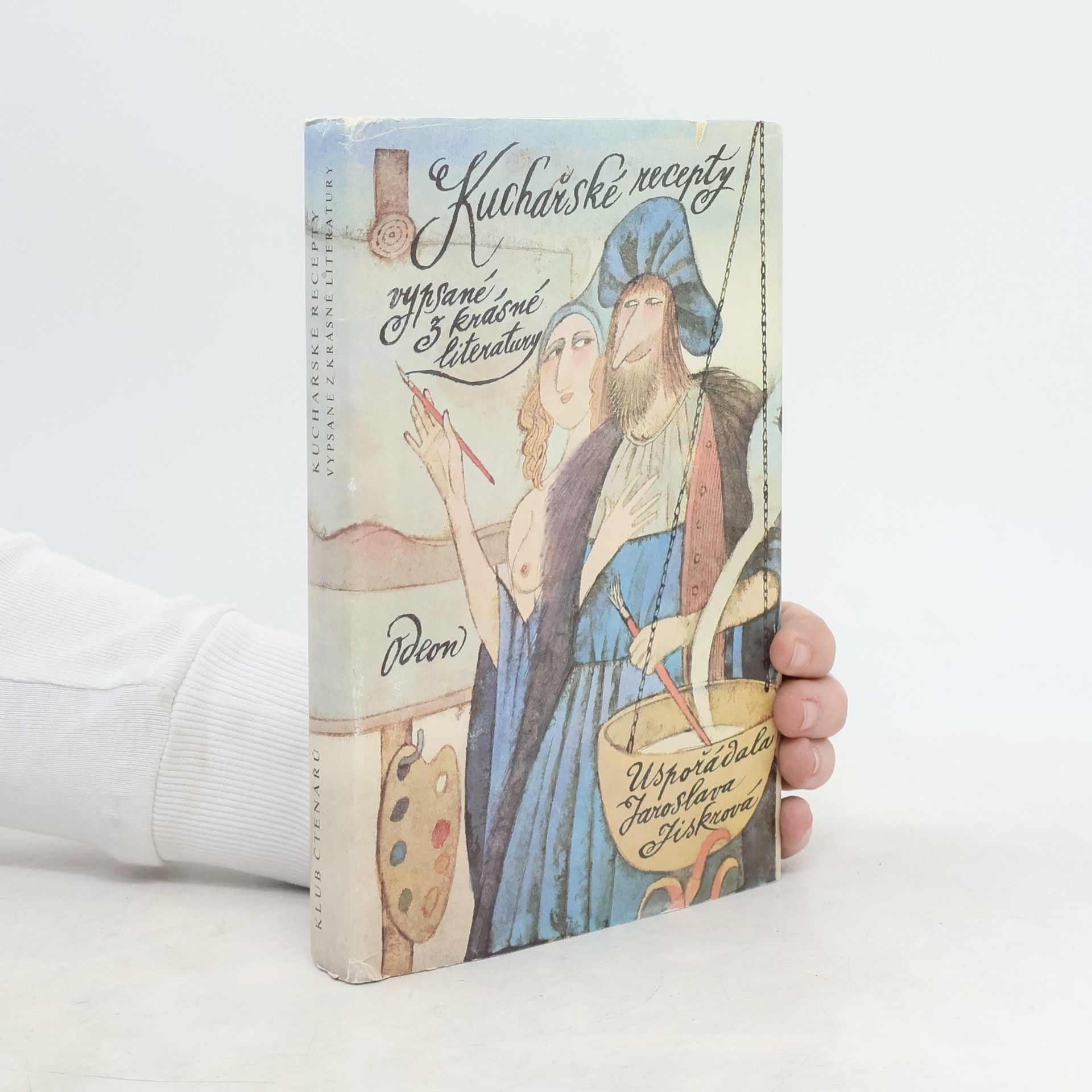Jaroslava Jiskrová Kuchařské recepty vypsané z krásné literatury