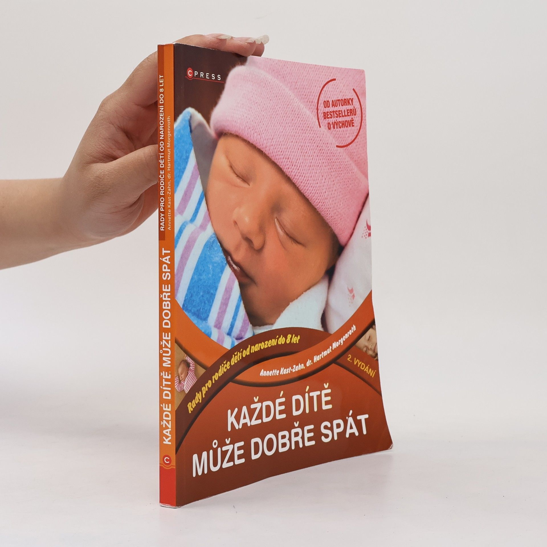Annette KastZahn Každé dítě může dobře spát