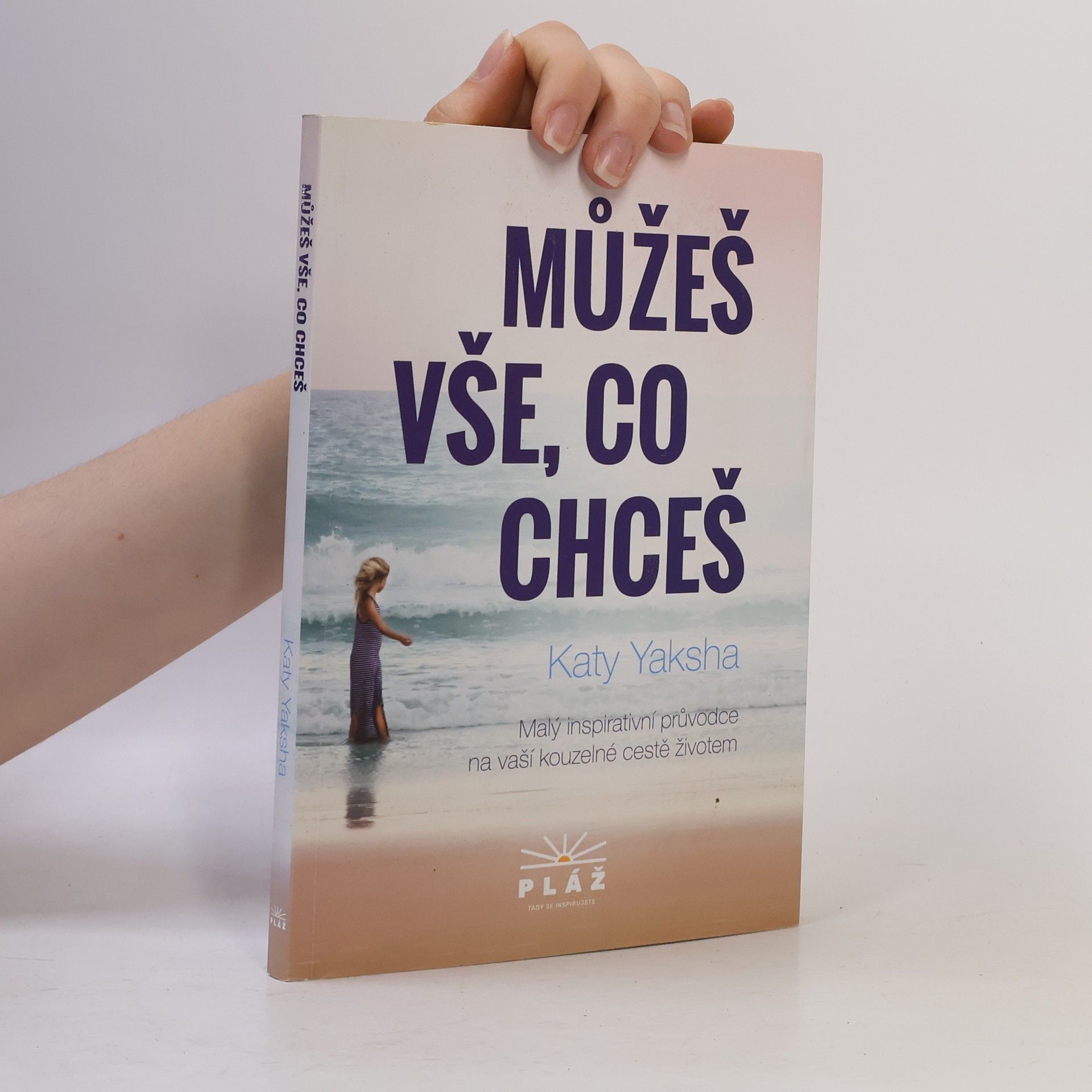 Katy Yaksha Můžeš vše, co chceš