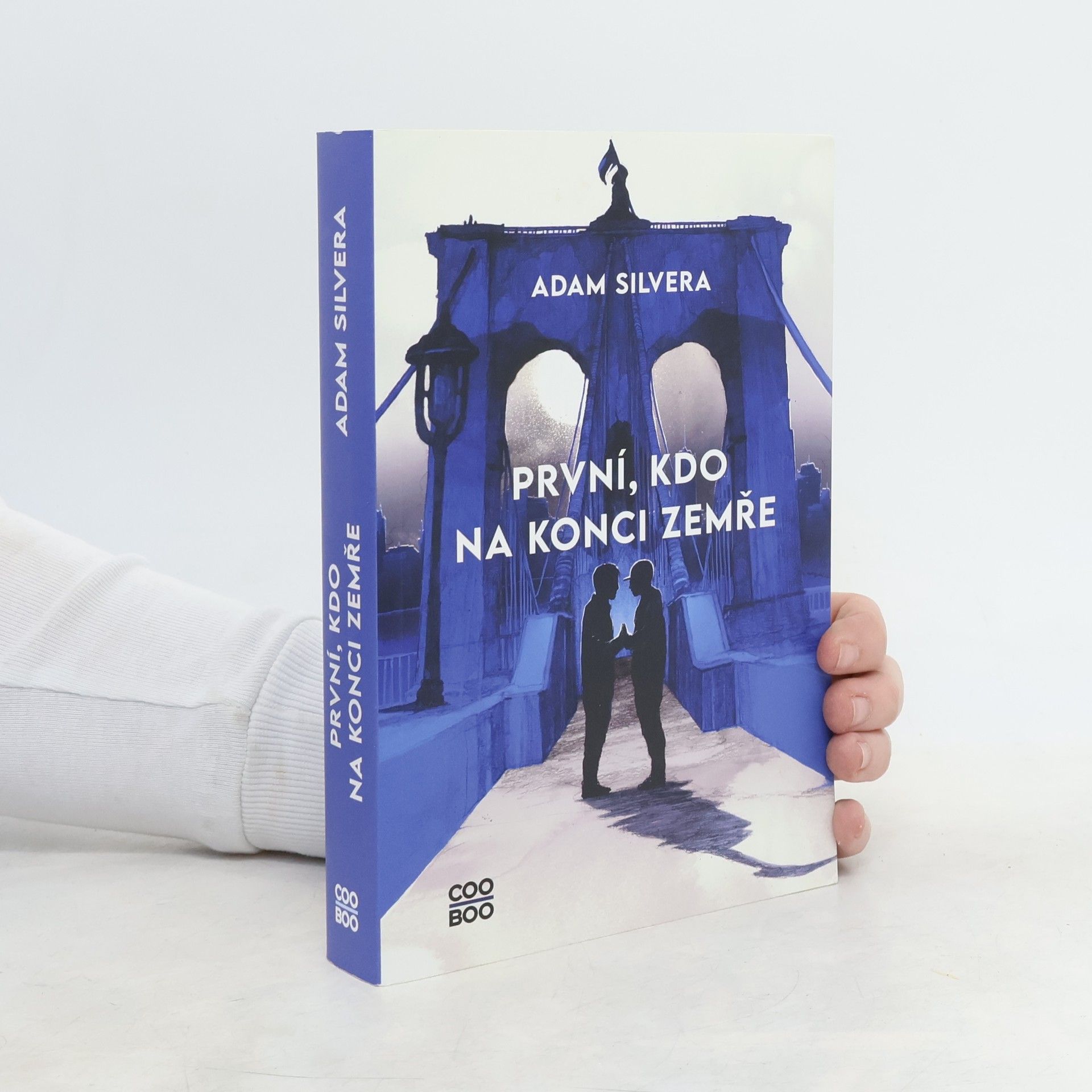 Adam Silvera První, kdo na konci zemře
