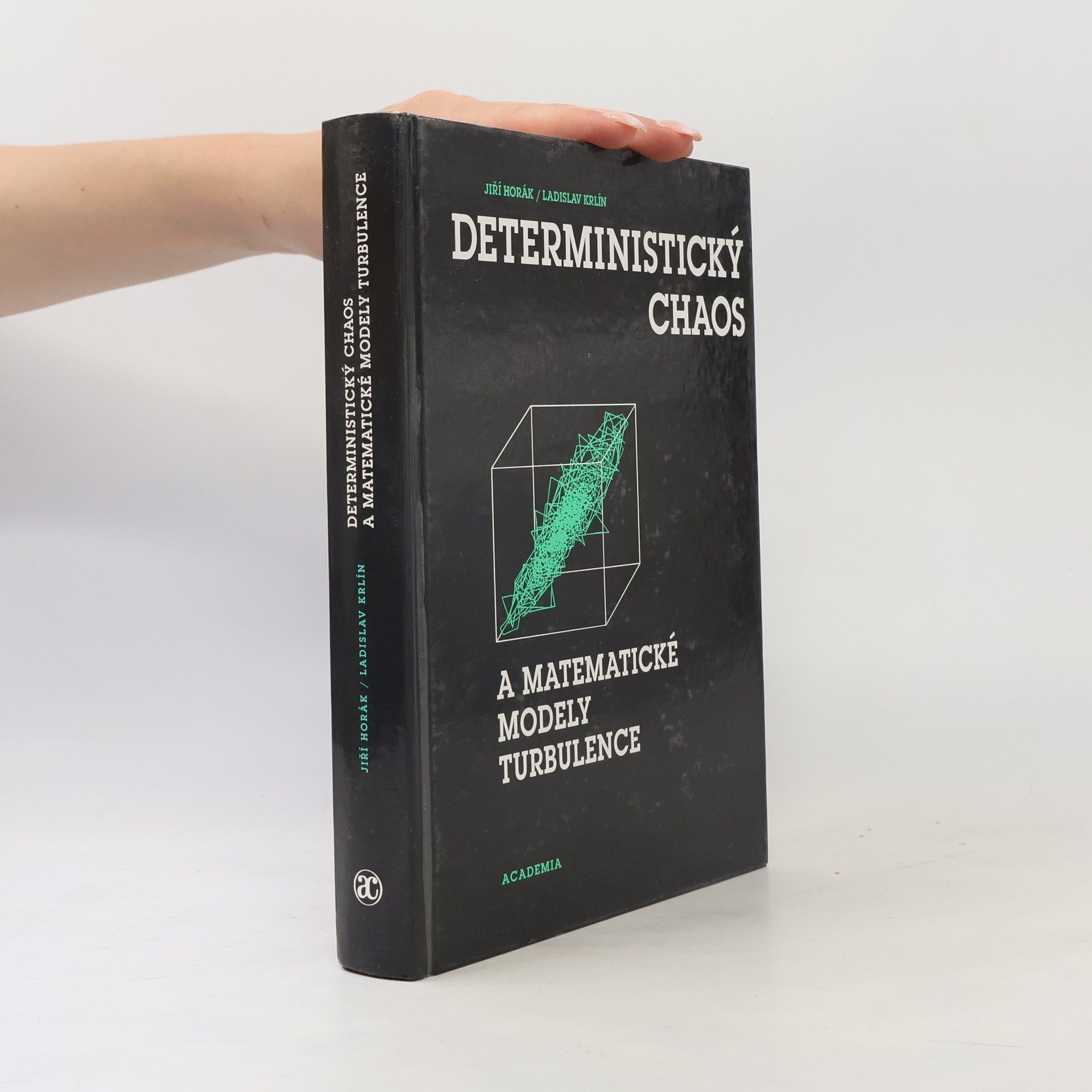 Ladislav Krlín Deterministický chaos a matematické modely turbulence