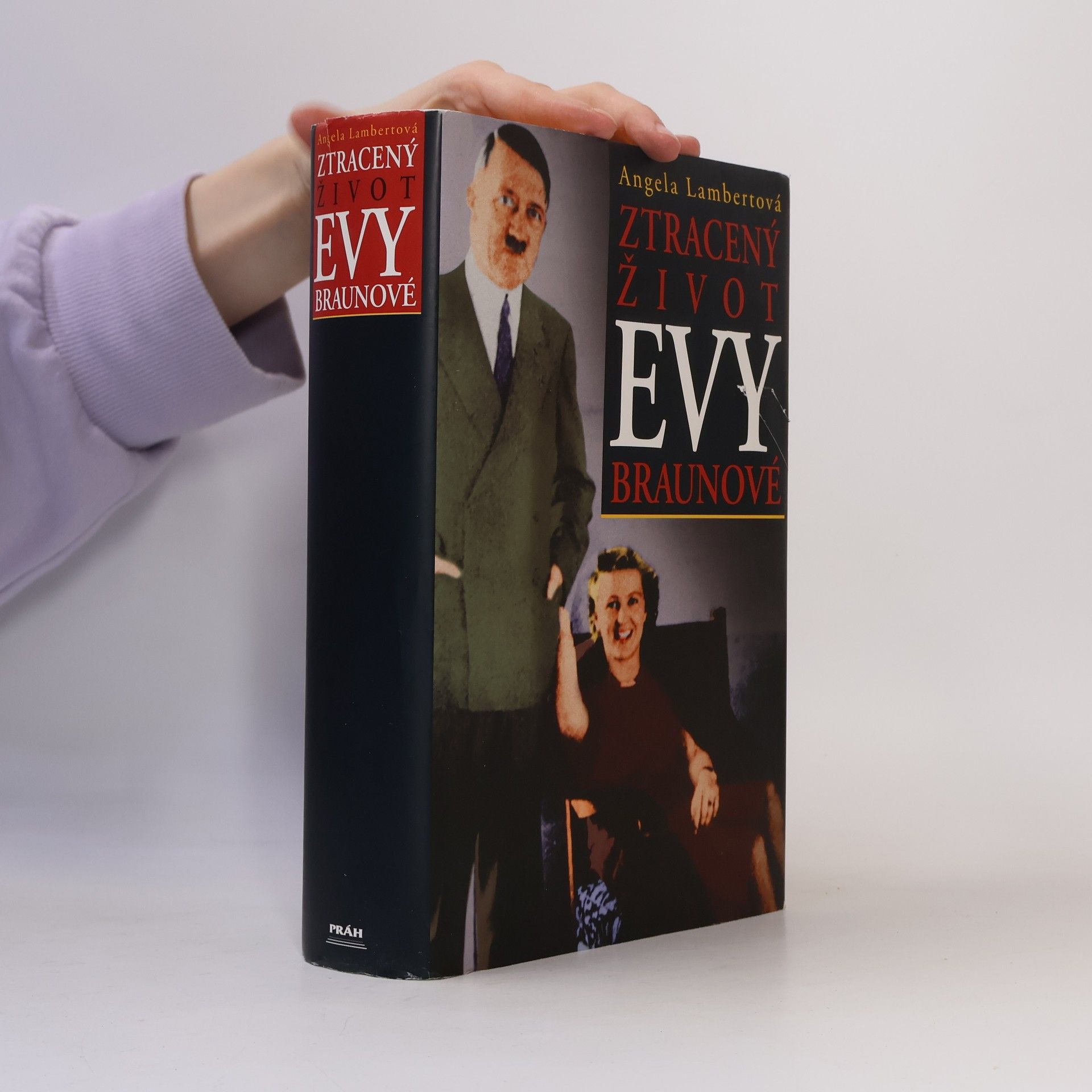 Angela Lambert Ztracený život Evy Braunové