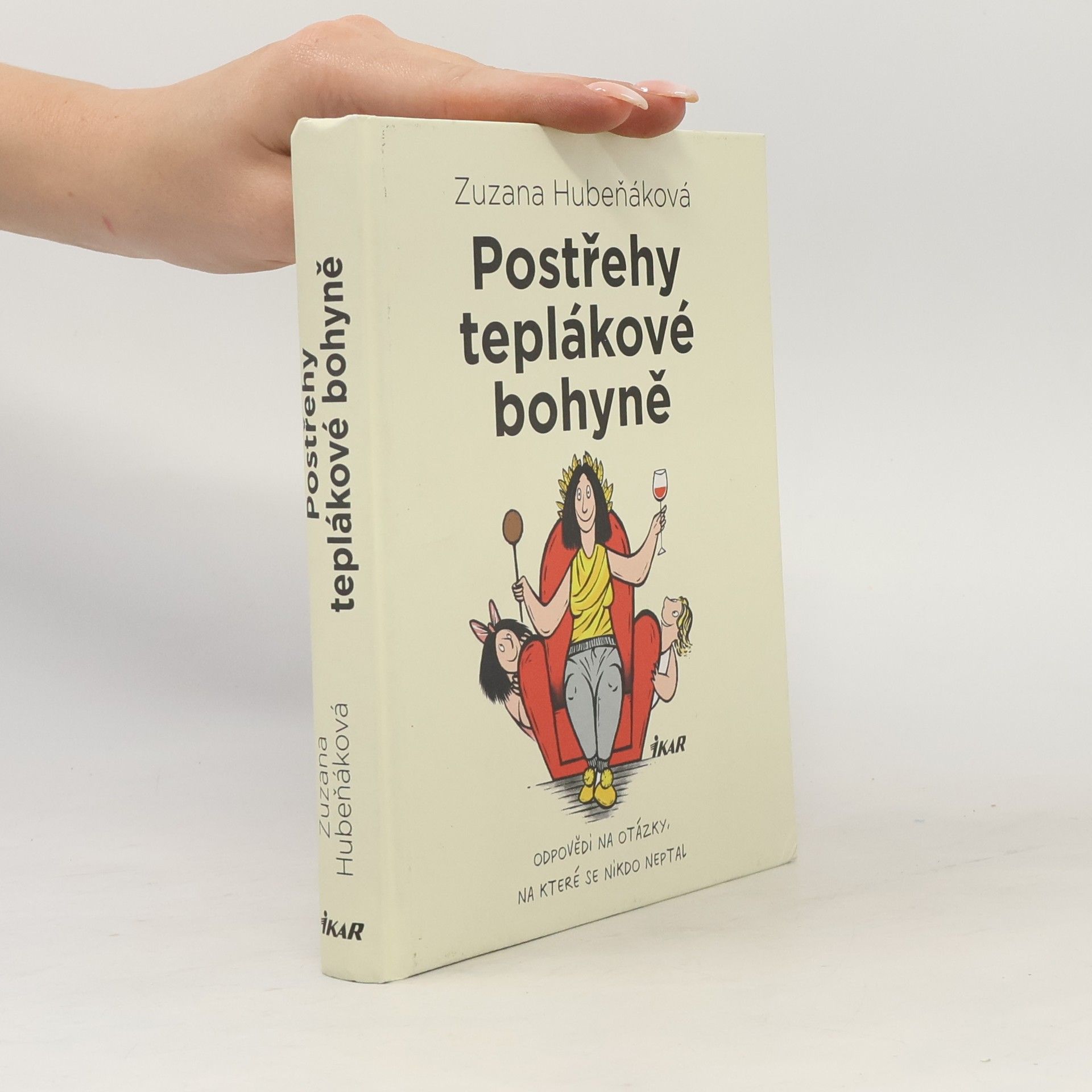 Zuzana Hubeňáková Postřehy teplákové bohyně